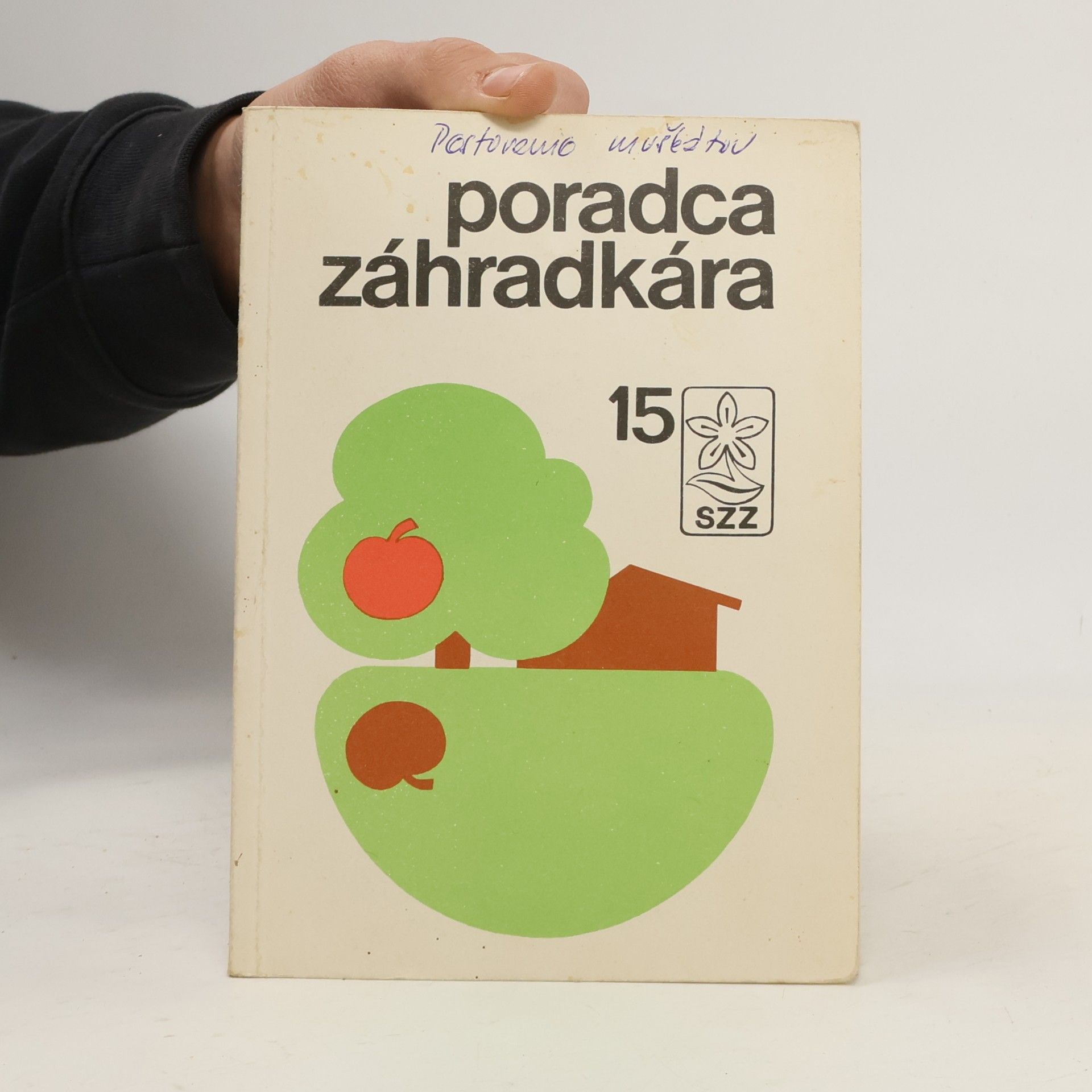 Katarína Kettmannová Poradca záhradkára 15