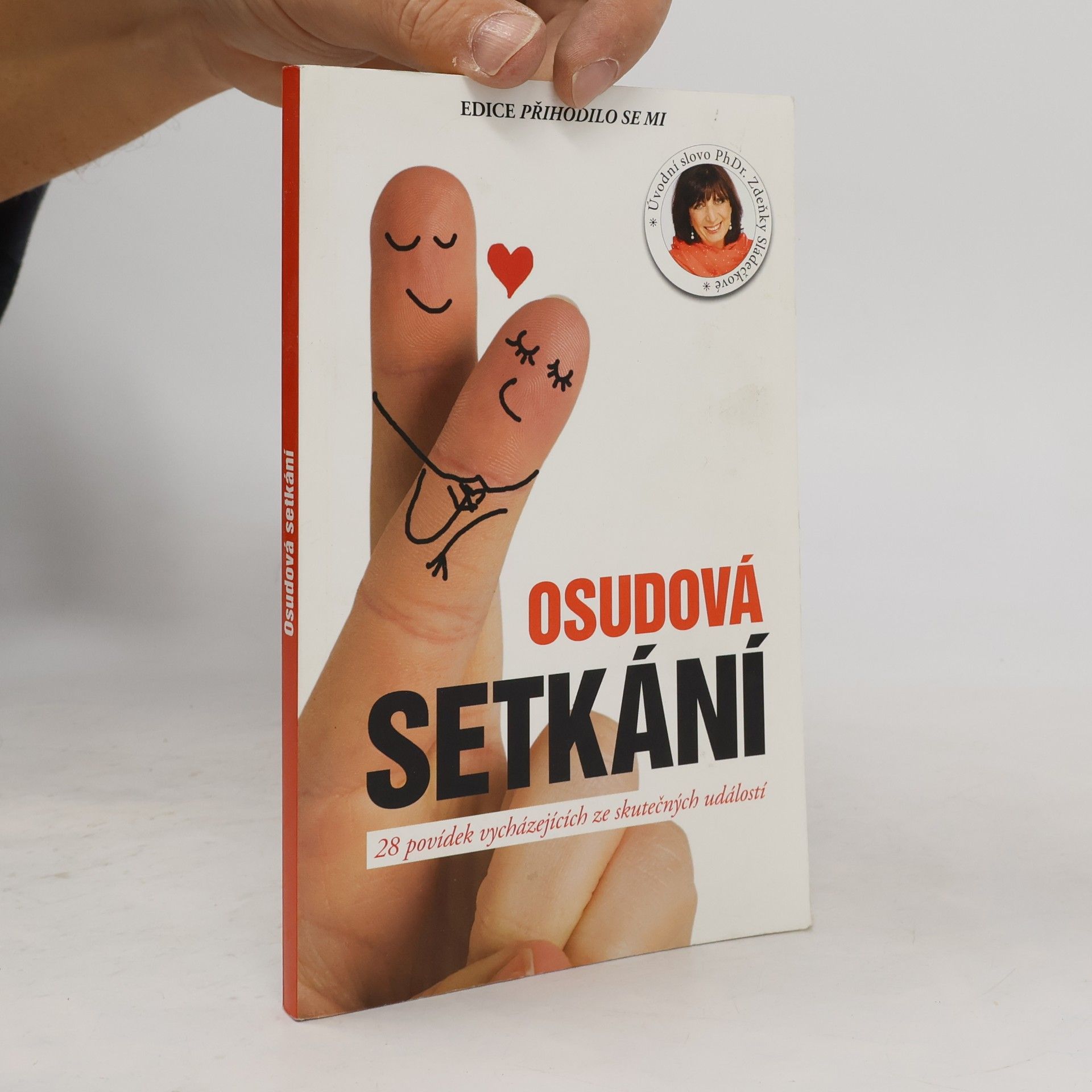 Various authors Osudová setkání - 28 povídek vycházejících ze skutečných událostí