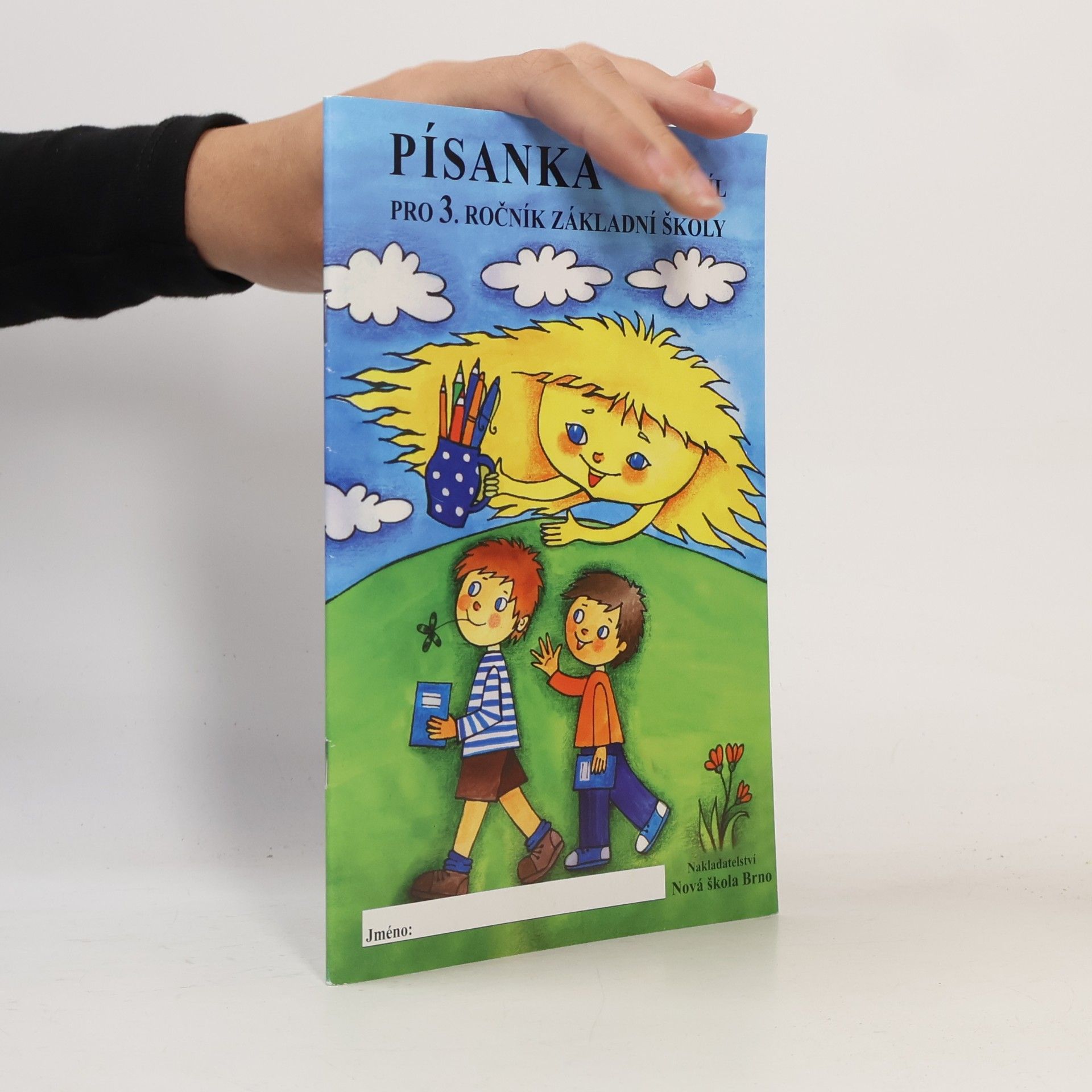 Various authors Písanka 3, 1. díl - pro 3. ročník ZŠ