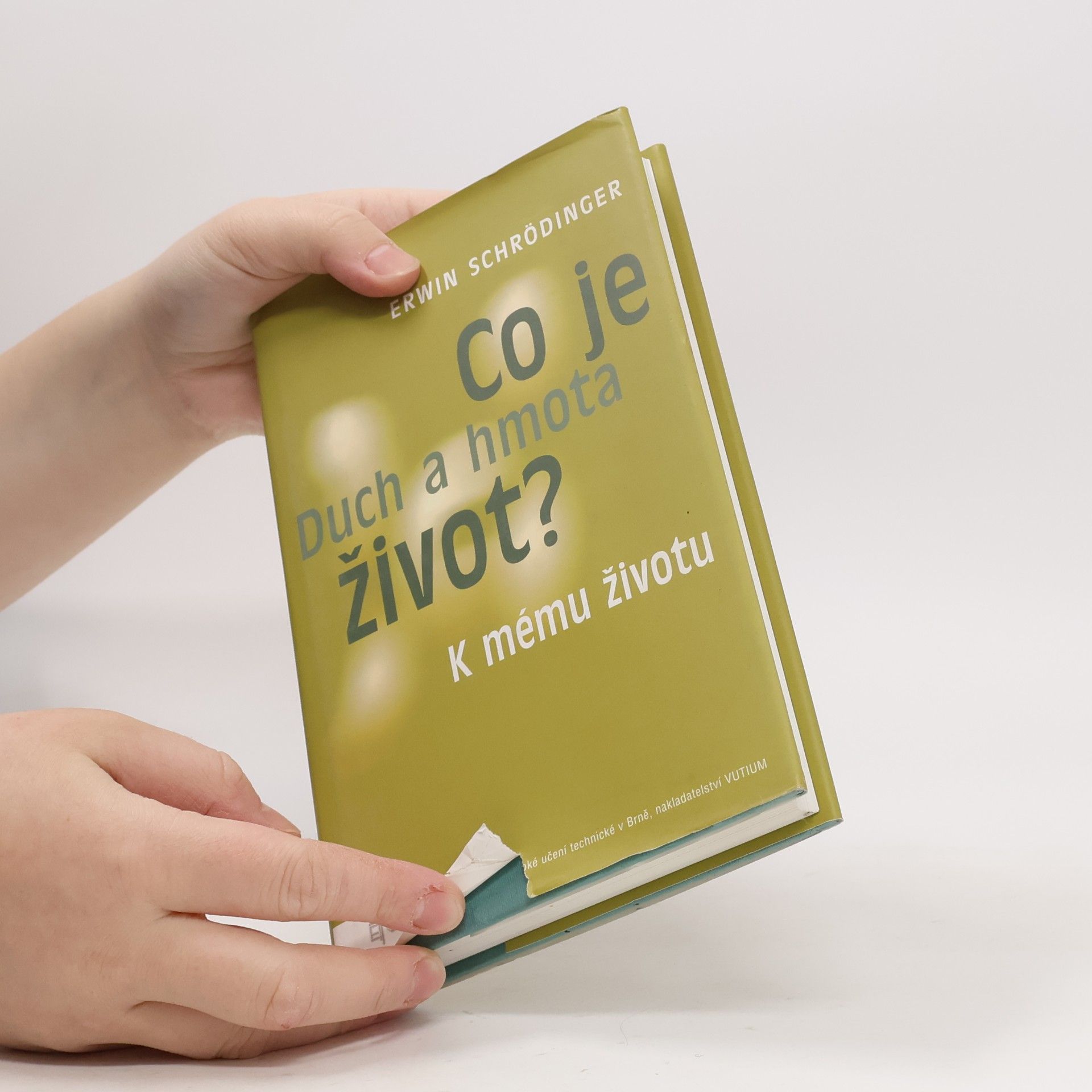 Erwin Schrödinger Co je život? Duch a hmota