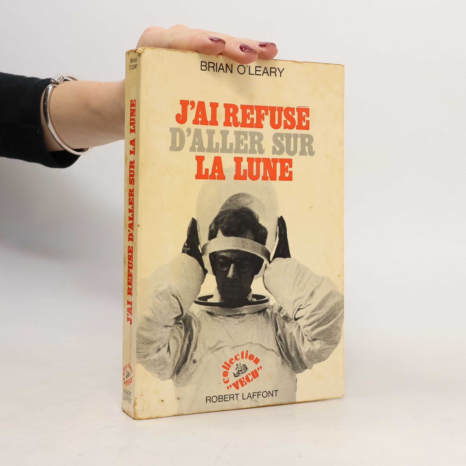 J'ai refusé d'aller sur la lune