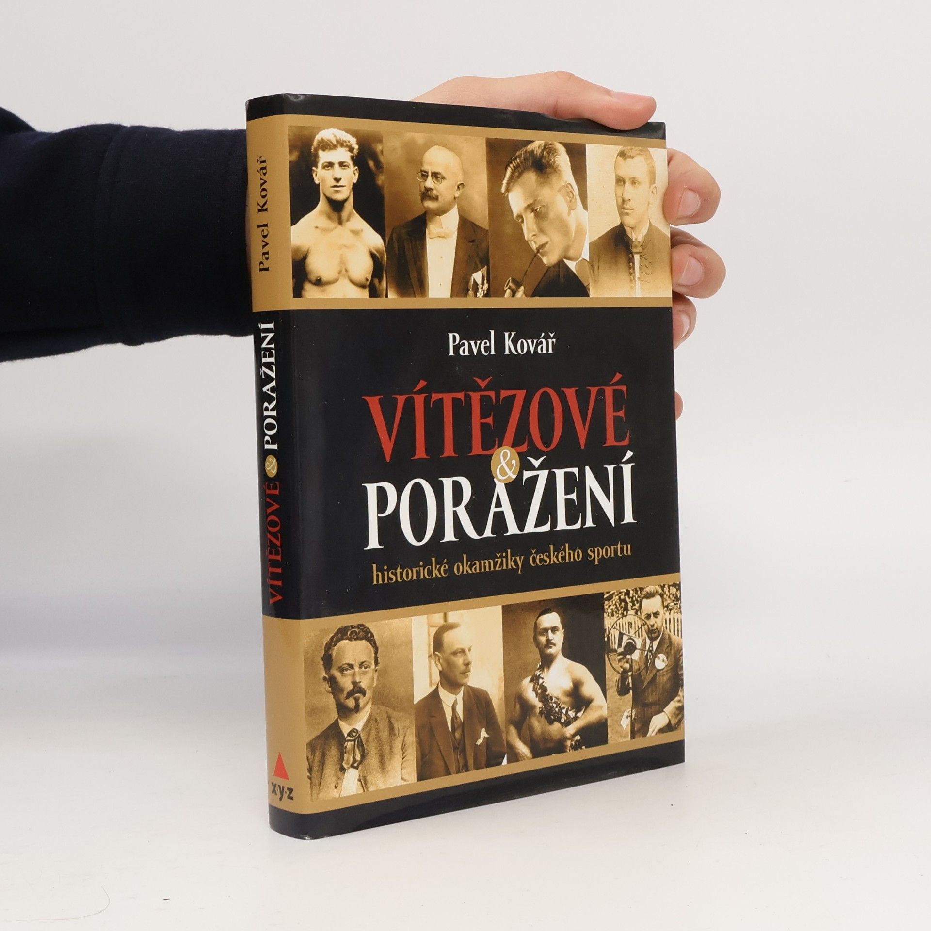Vítězové & poražení : historické okamžiky českého sportu