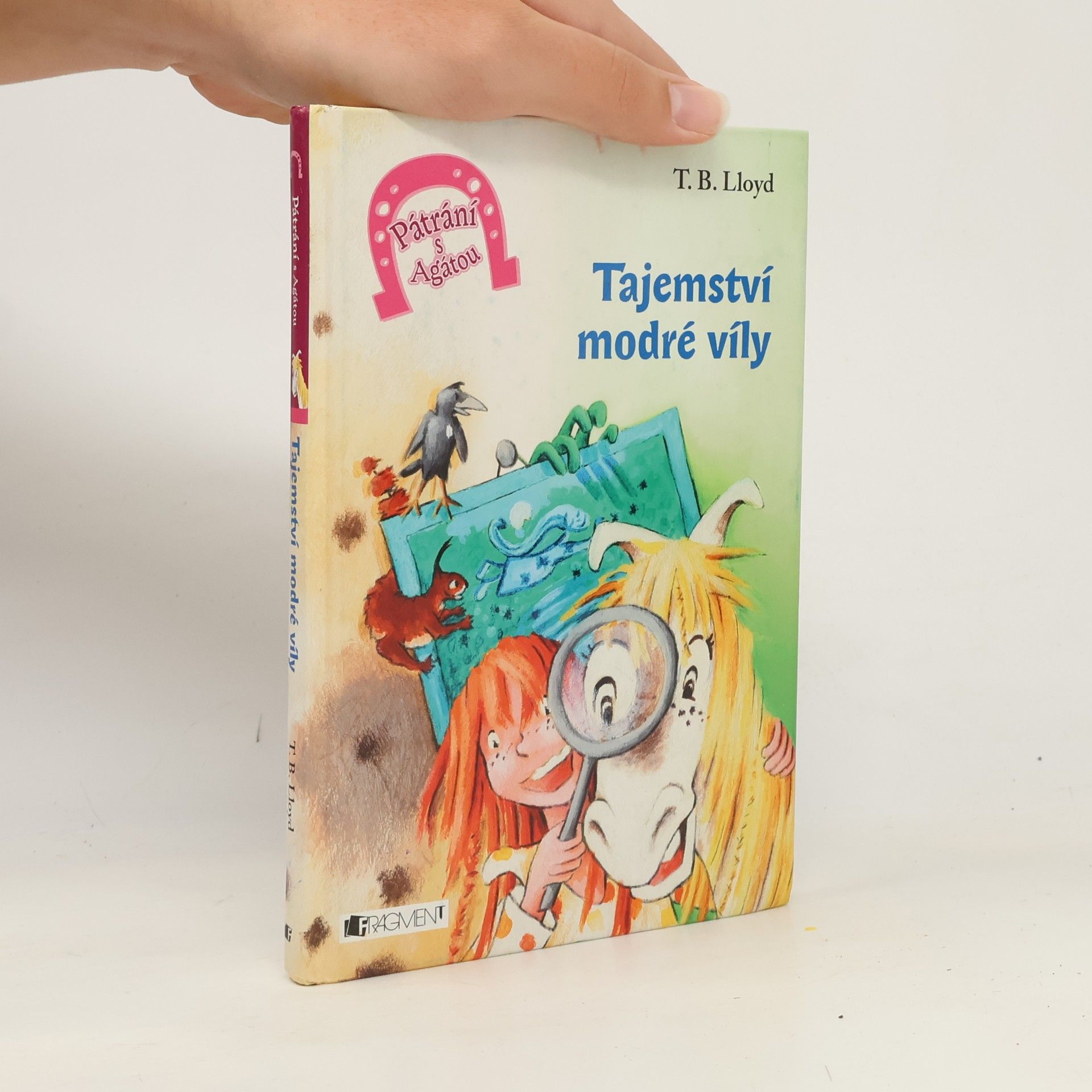 T. B. Lloyd Pátrání s Agátou. Tajemství modré víly