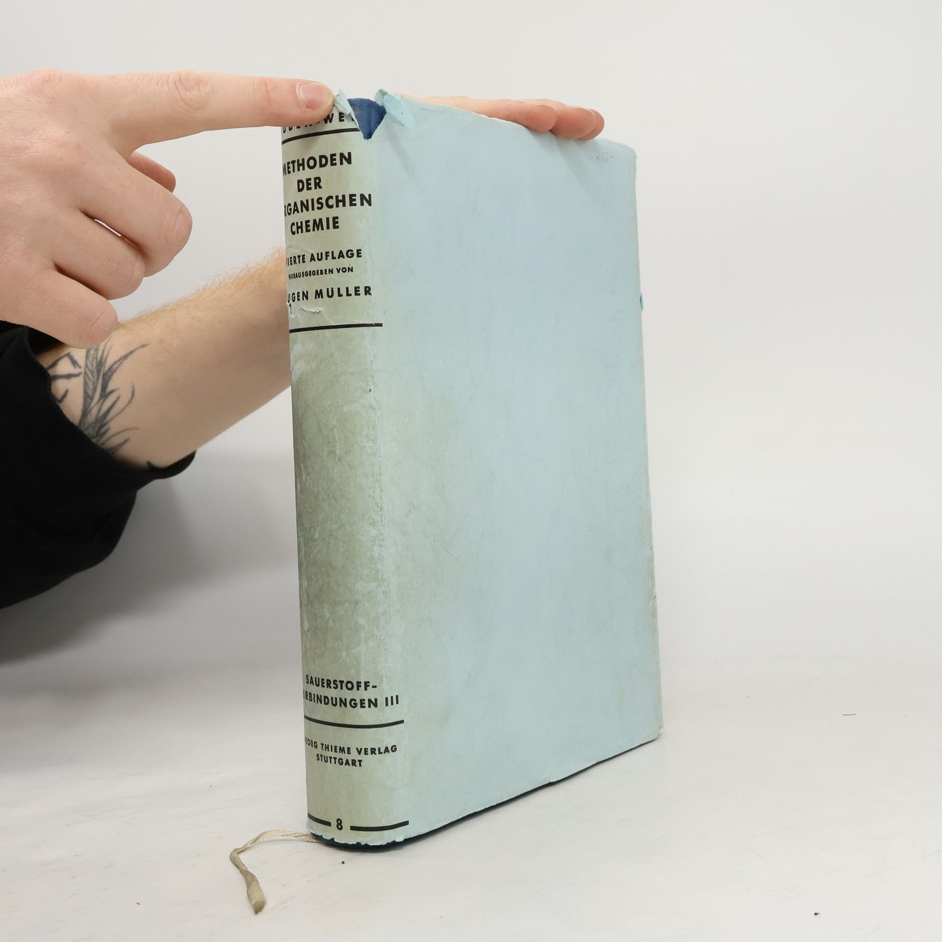 Various authors Methoden der organischen Chemie. Band VIII: Sauerstoffverbindungen III