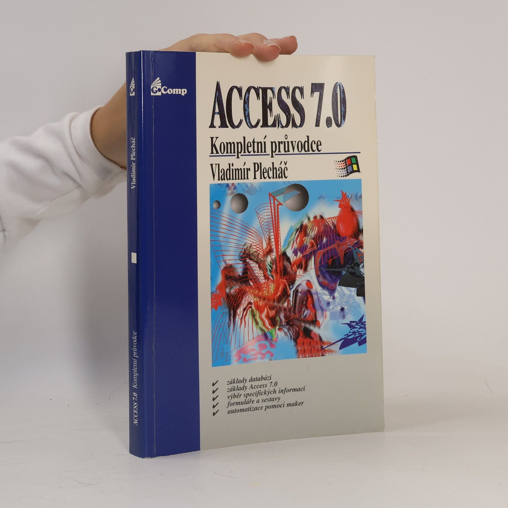 Access 7.0. Kompletní průvodce