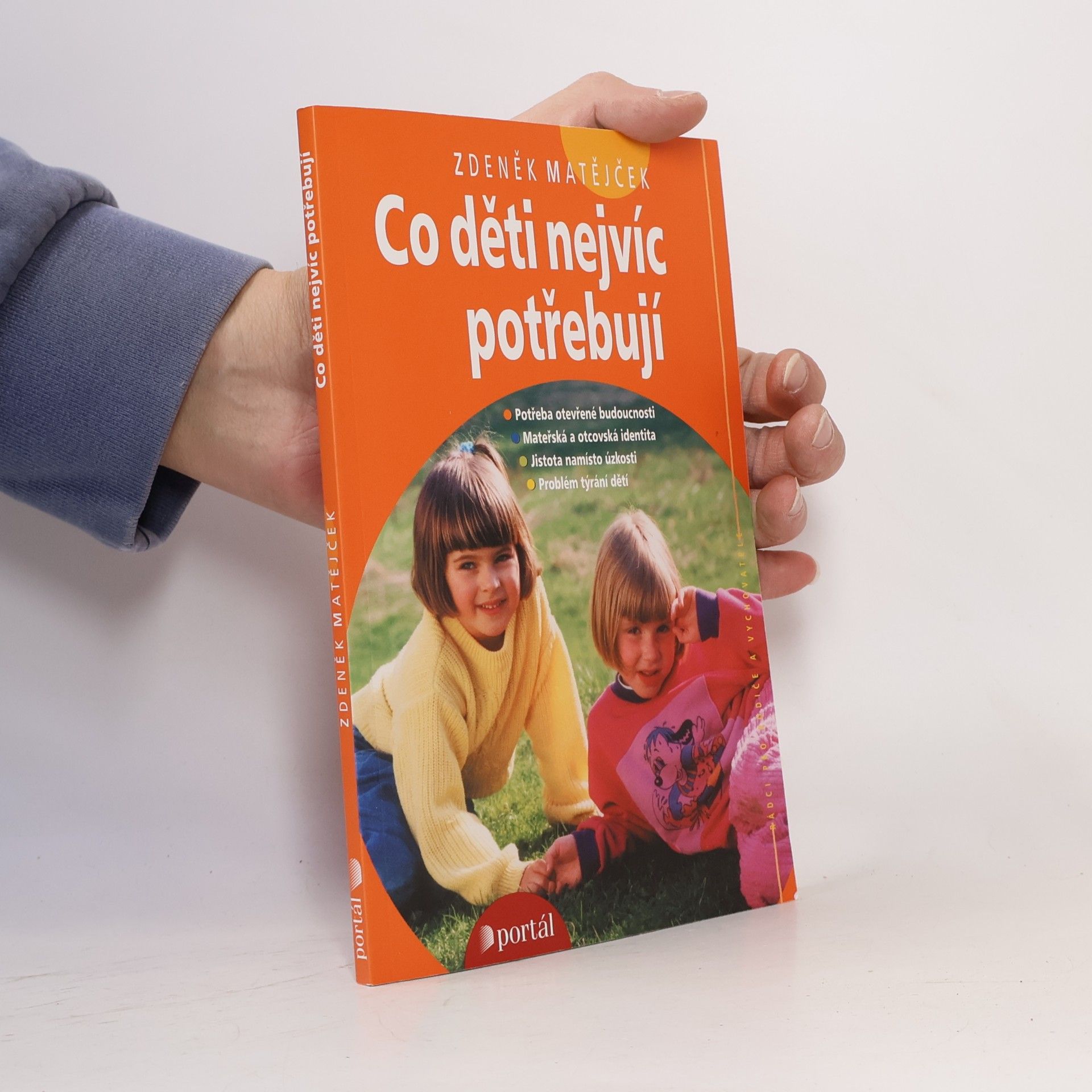 Co děti nejvíc potřebují