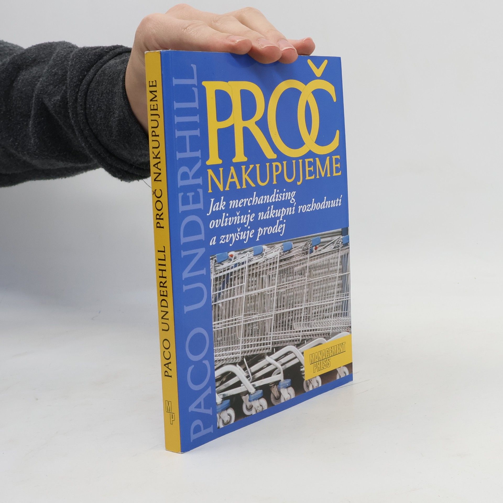 Proč nakupujeme