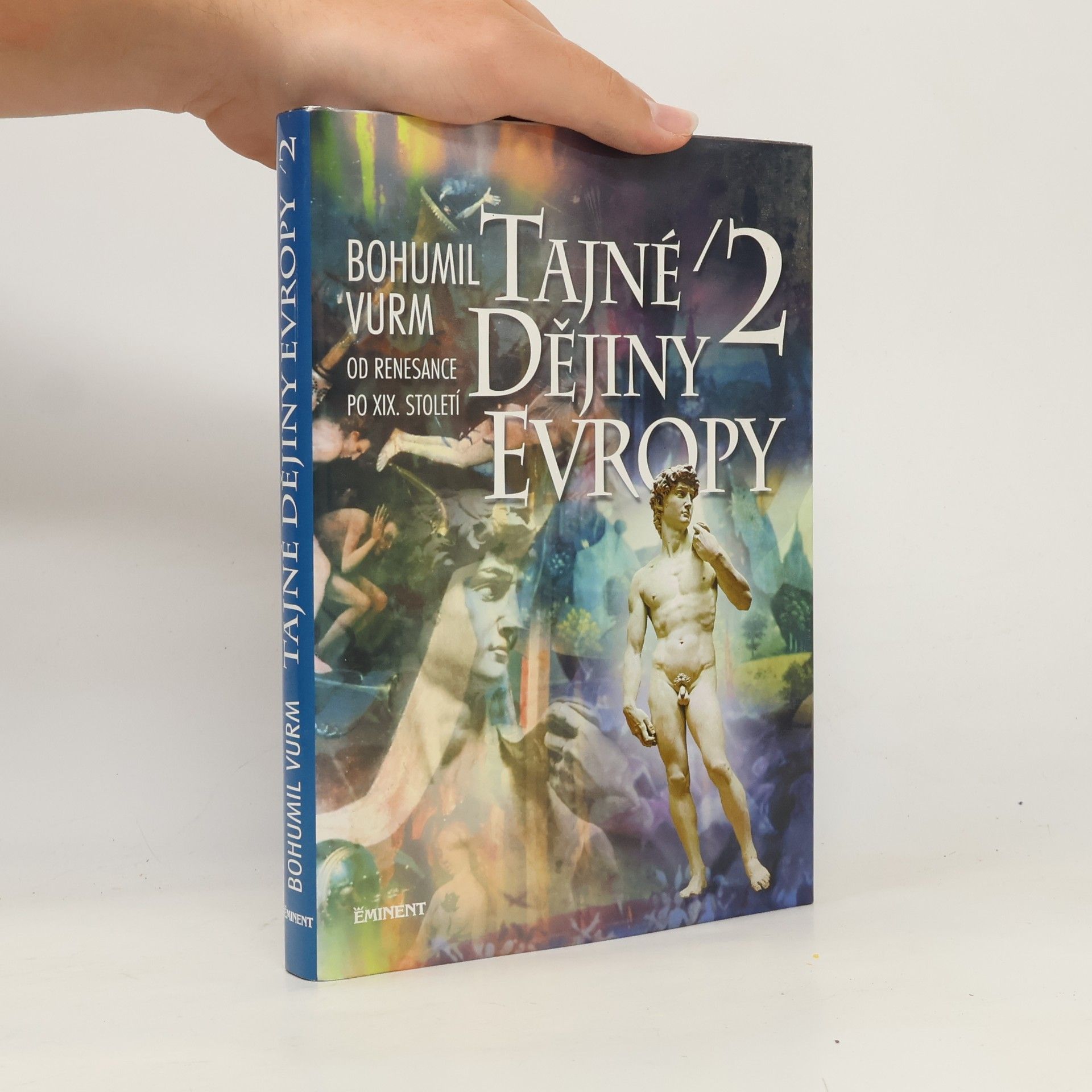 Tajné dějiny Evropy (2. díl)
