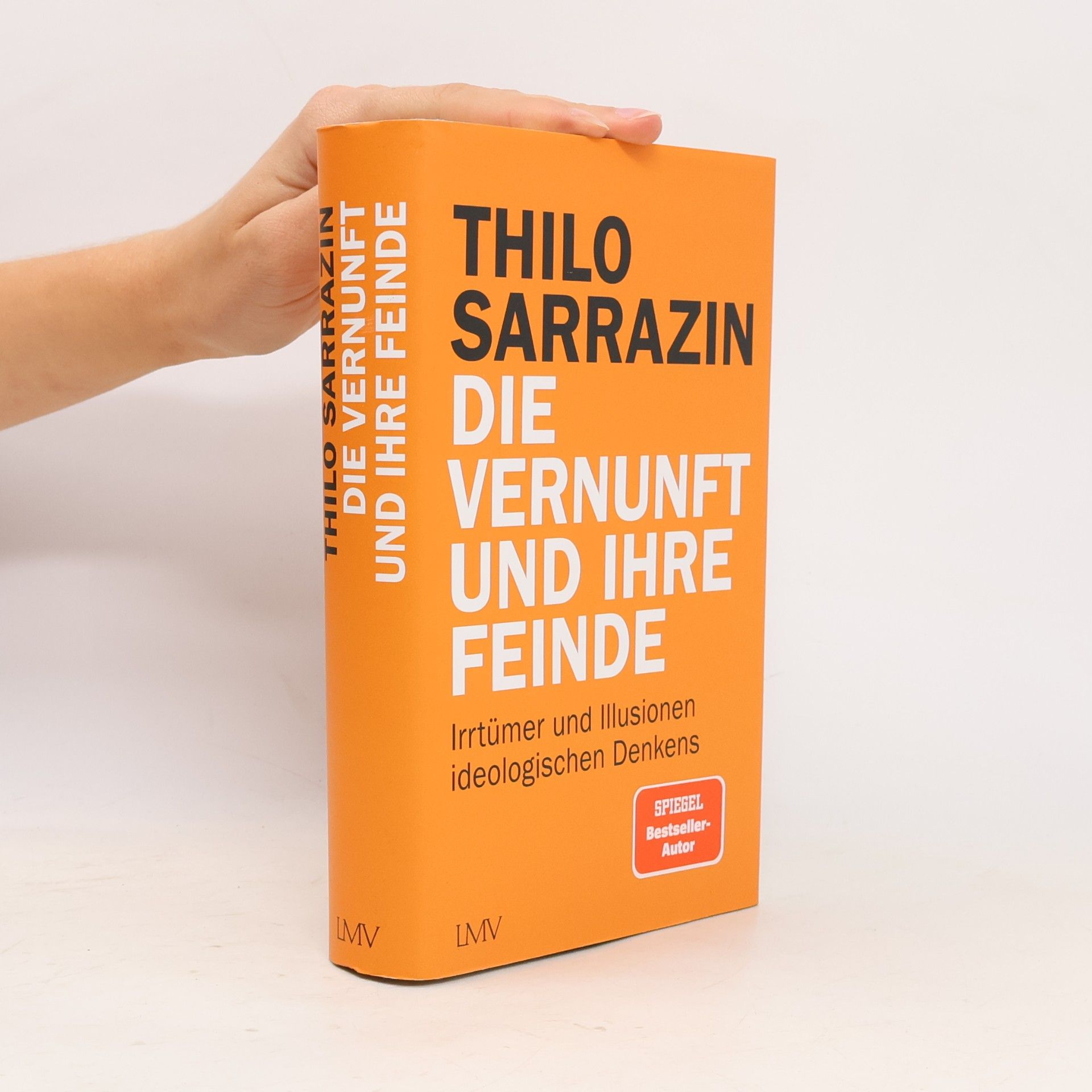 Die Vernunft und ihre Feinde