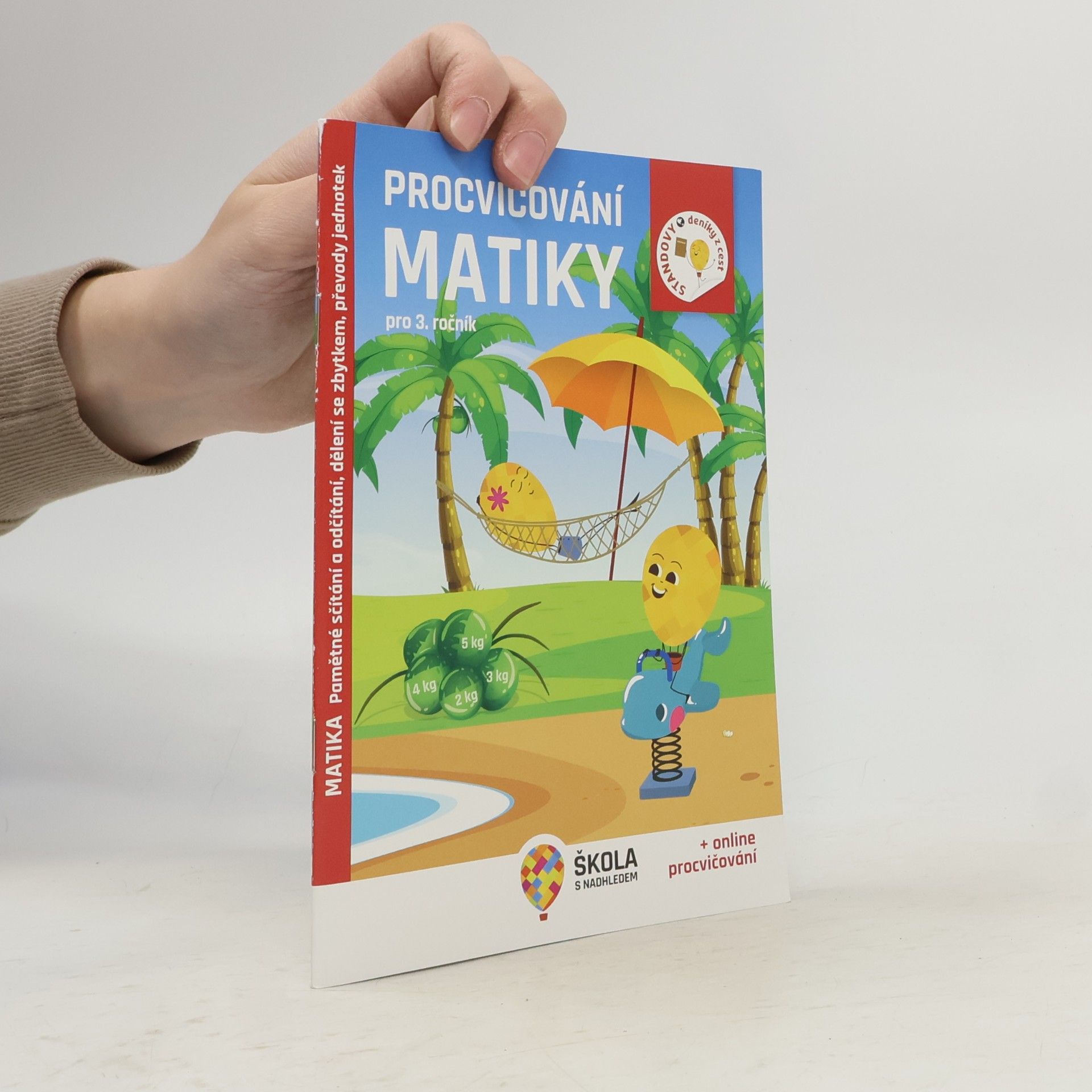 Autorenkollektiv Procvičování matiky pro 3. ročník