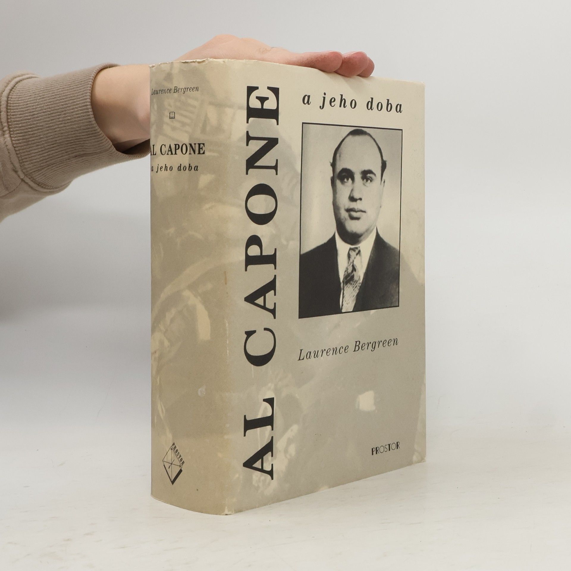 Laurence Bergreen Al Capone a jeho doba