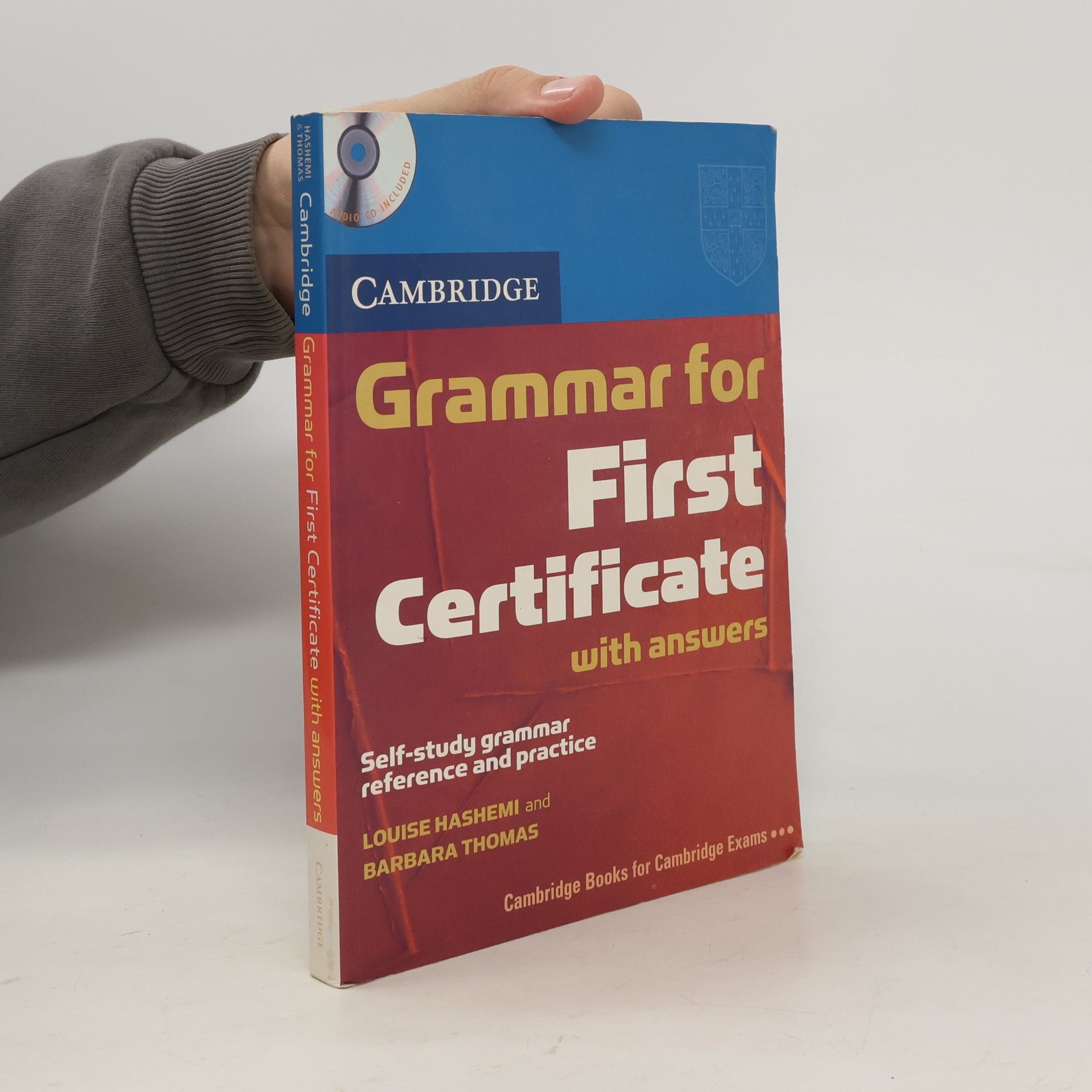 Cambridge grammar for first certificate: With answers: Self-study grammar reference and practice