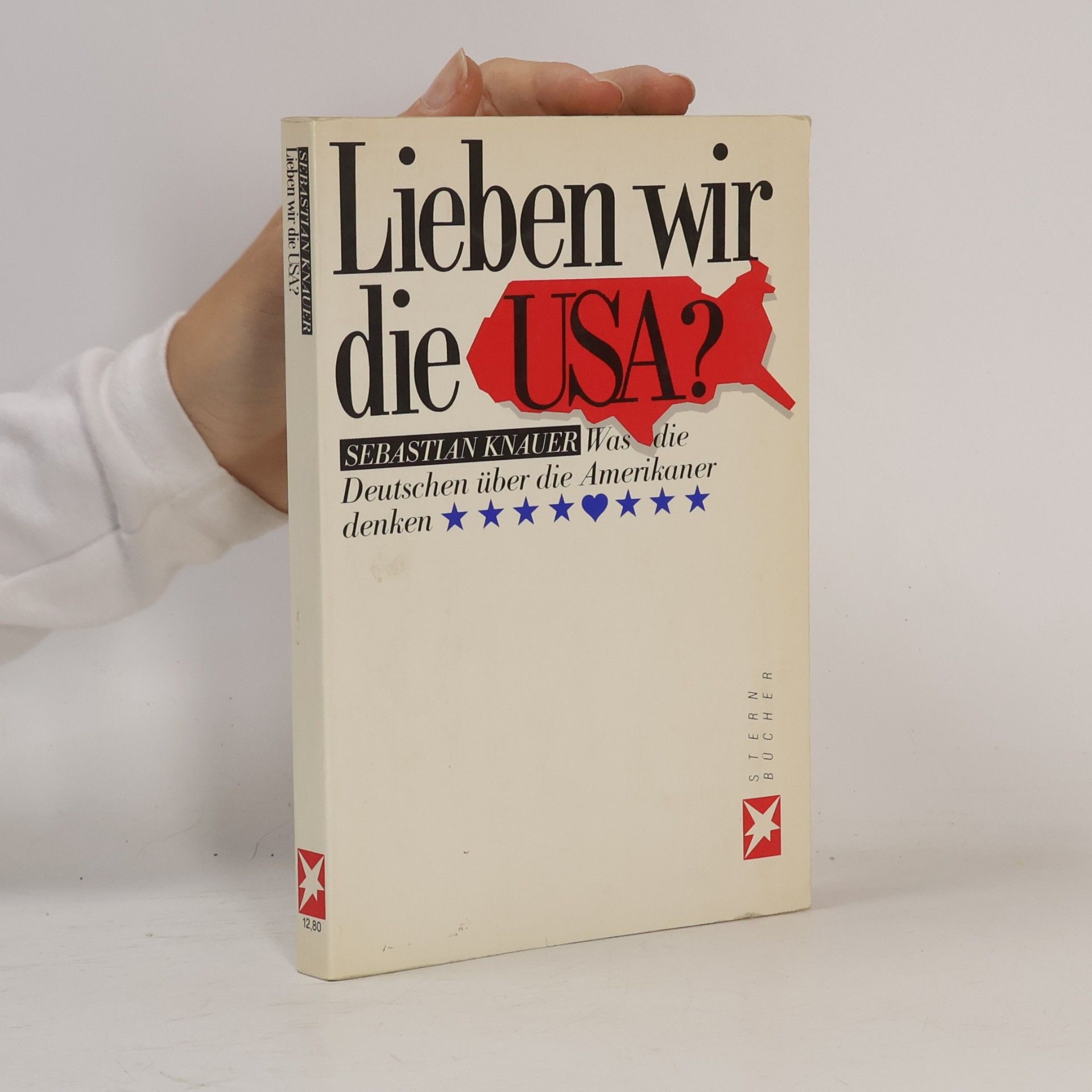 Sebastian Knauer Stern-Bücher: Lieben wir die USA?