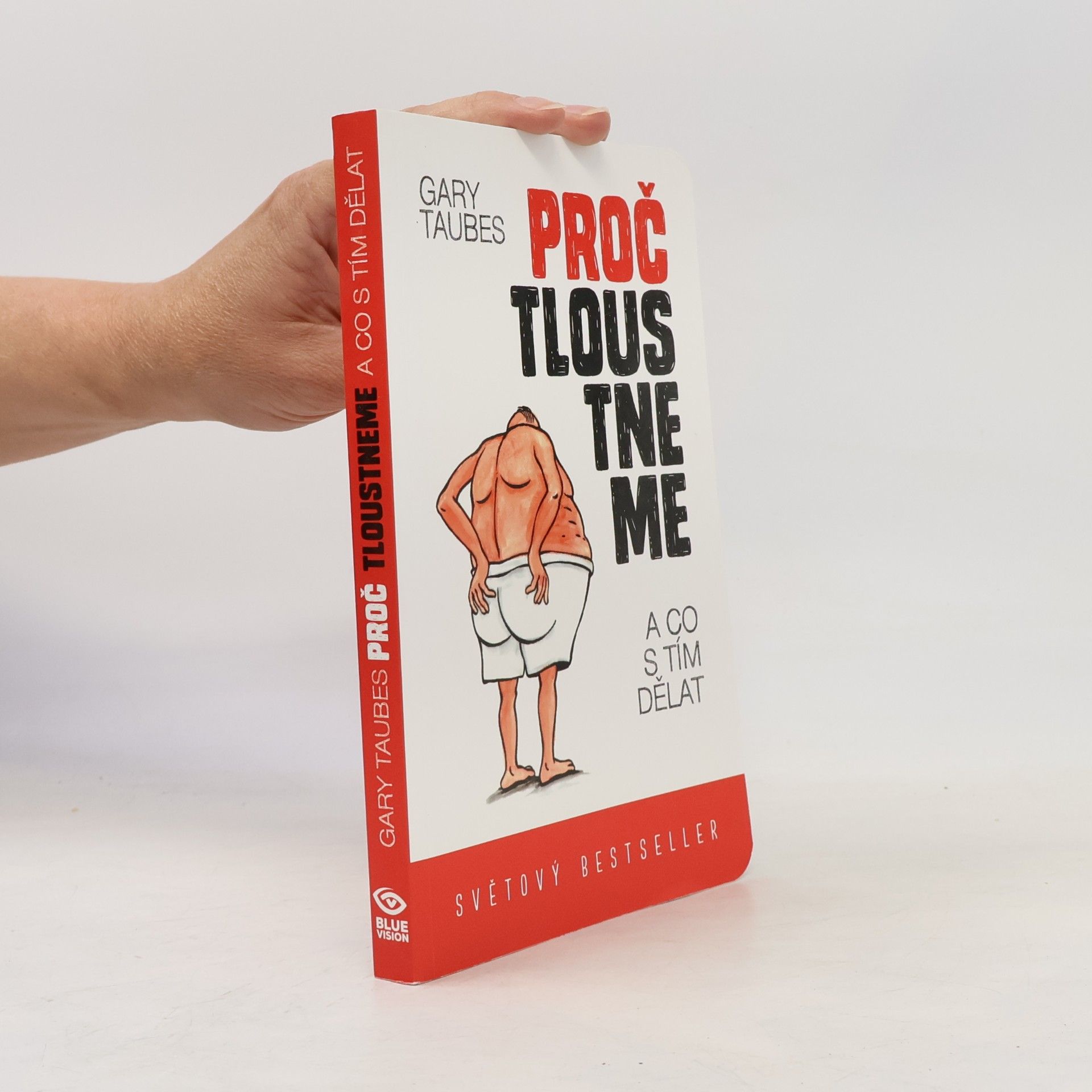 Martin Krankus Proč tloustneme : a co s tím dělat