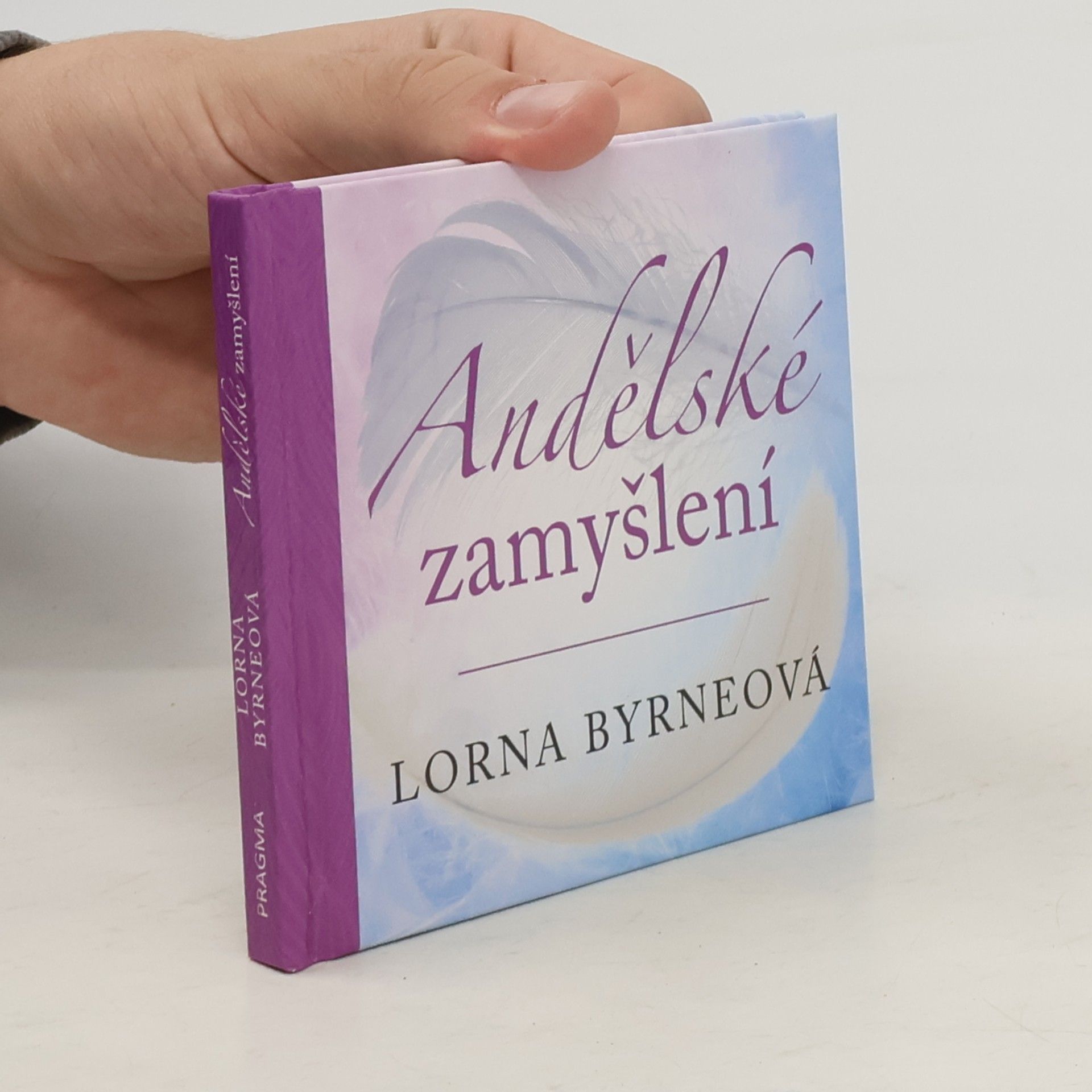 Lorna Byrne Andělské zamyšlení