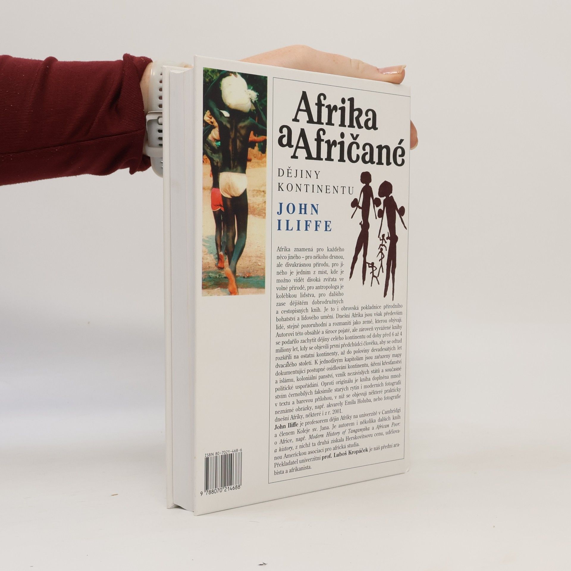 John Iliffe Afrika a Afričané. Dějiny kontinentu
