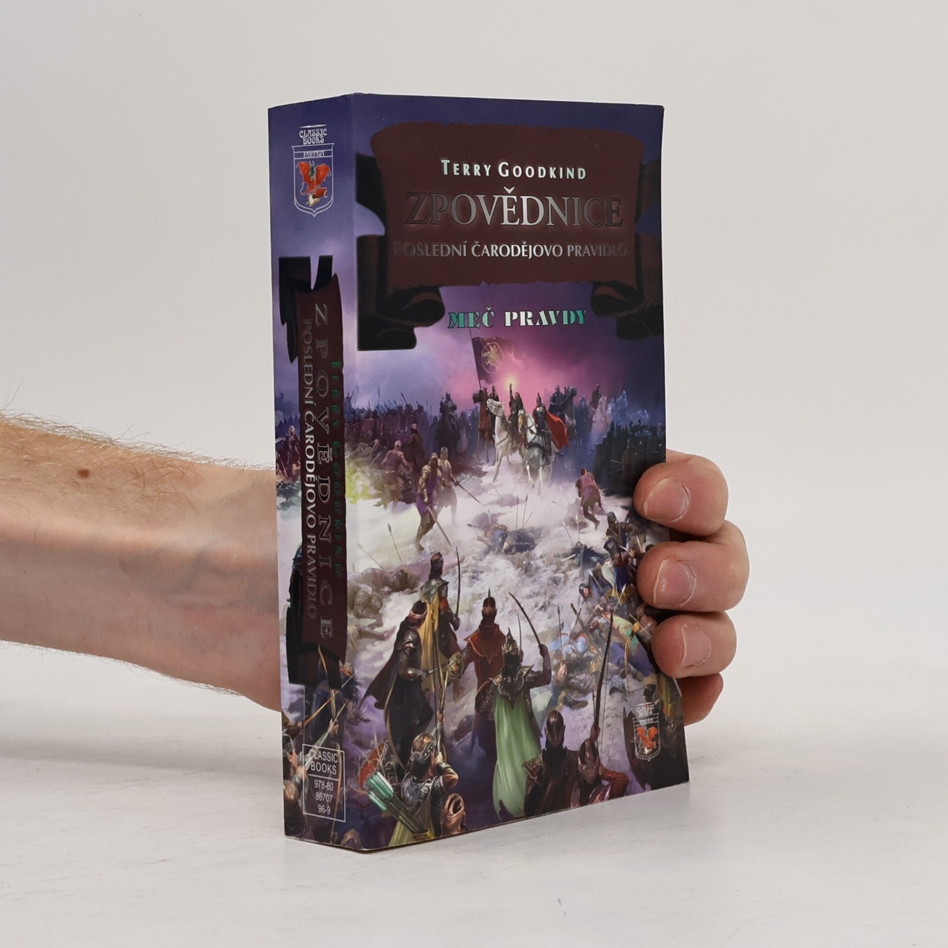 Terry Goodkind Zpovědnice. Poslední čarodějovo pravidlo
