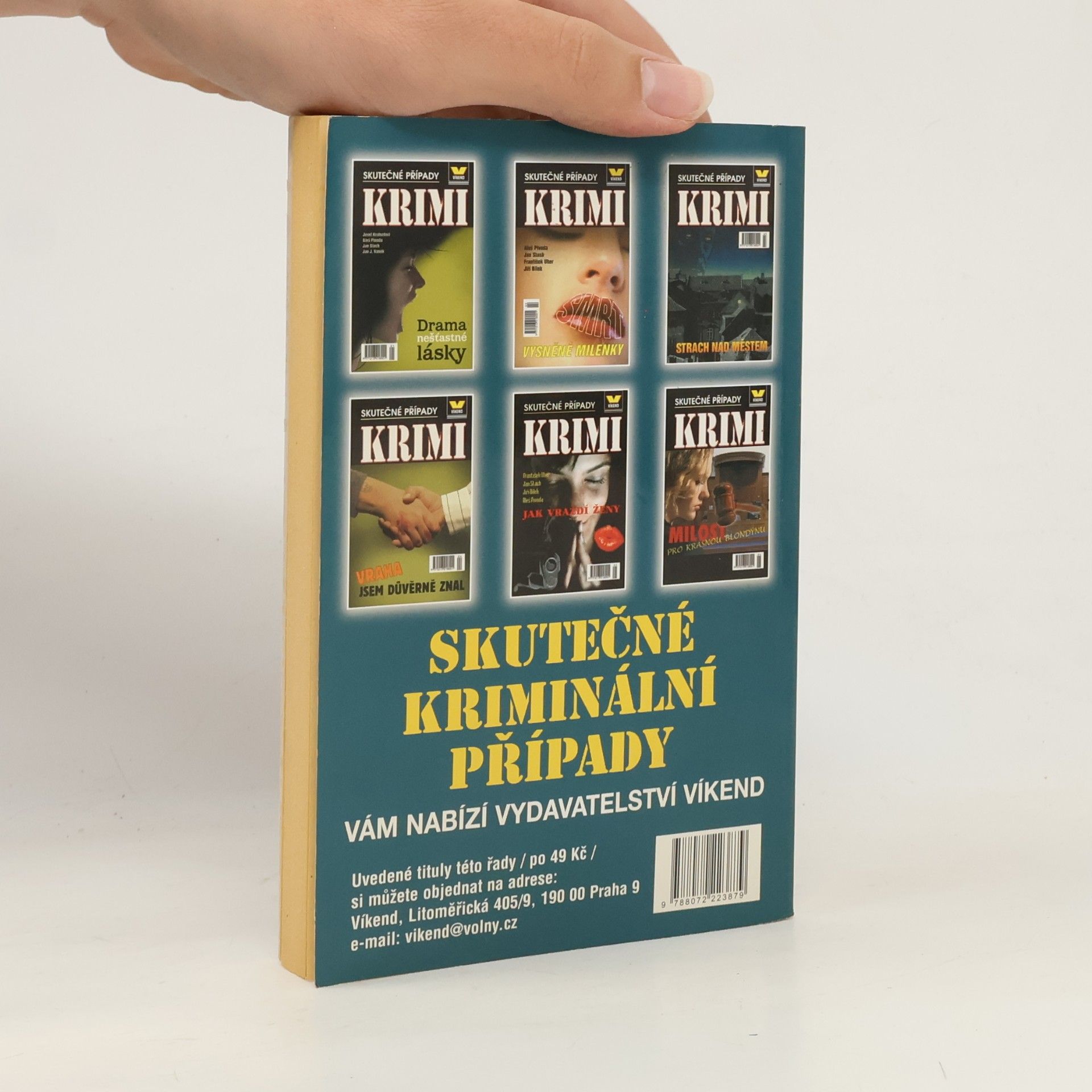 Milan Dušek Nevěra vraždí dvakrát. Skutečné kriminální případy