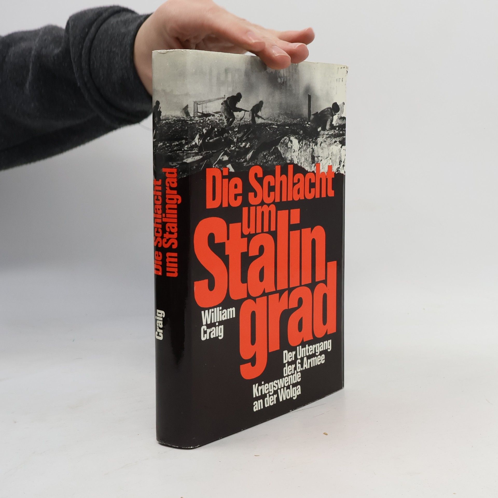 William Craig Die Schlacht um Stalingrad
