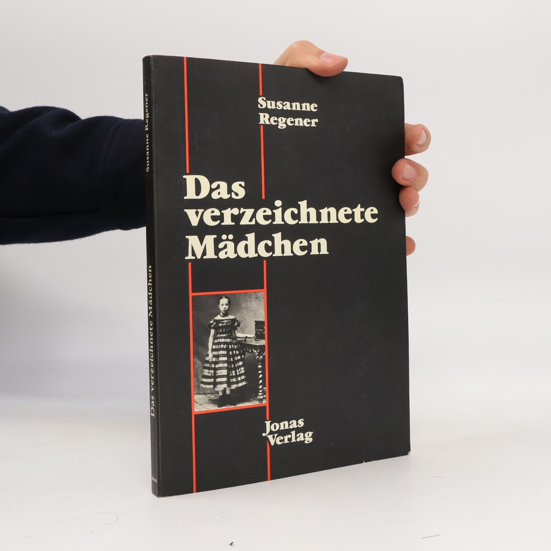 Susanne Regener Das verzeichnete Mädchen