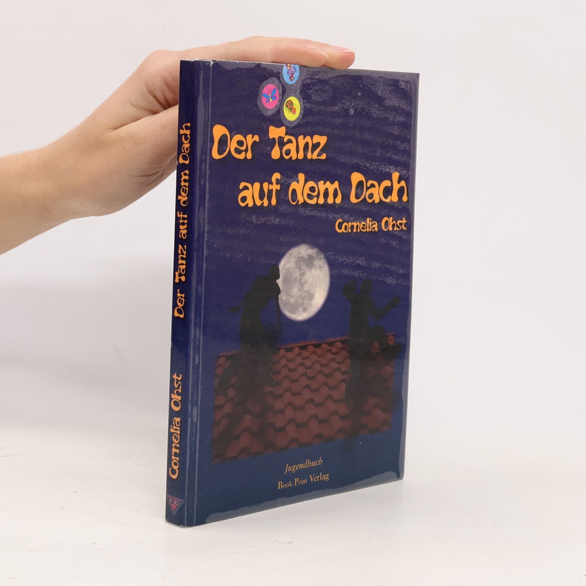 Cornelia Ohst Der Tanz auf dem Dach