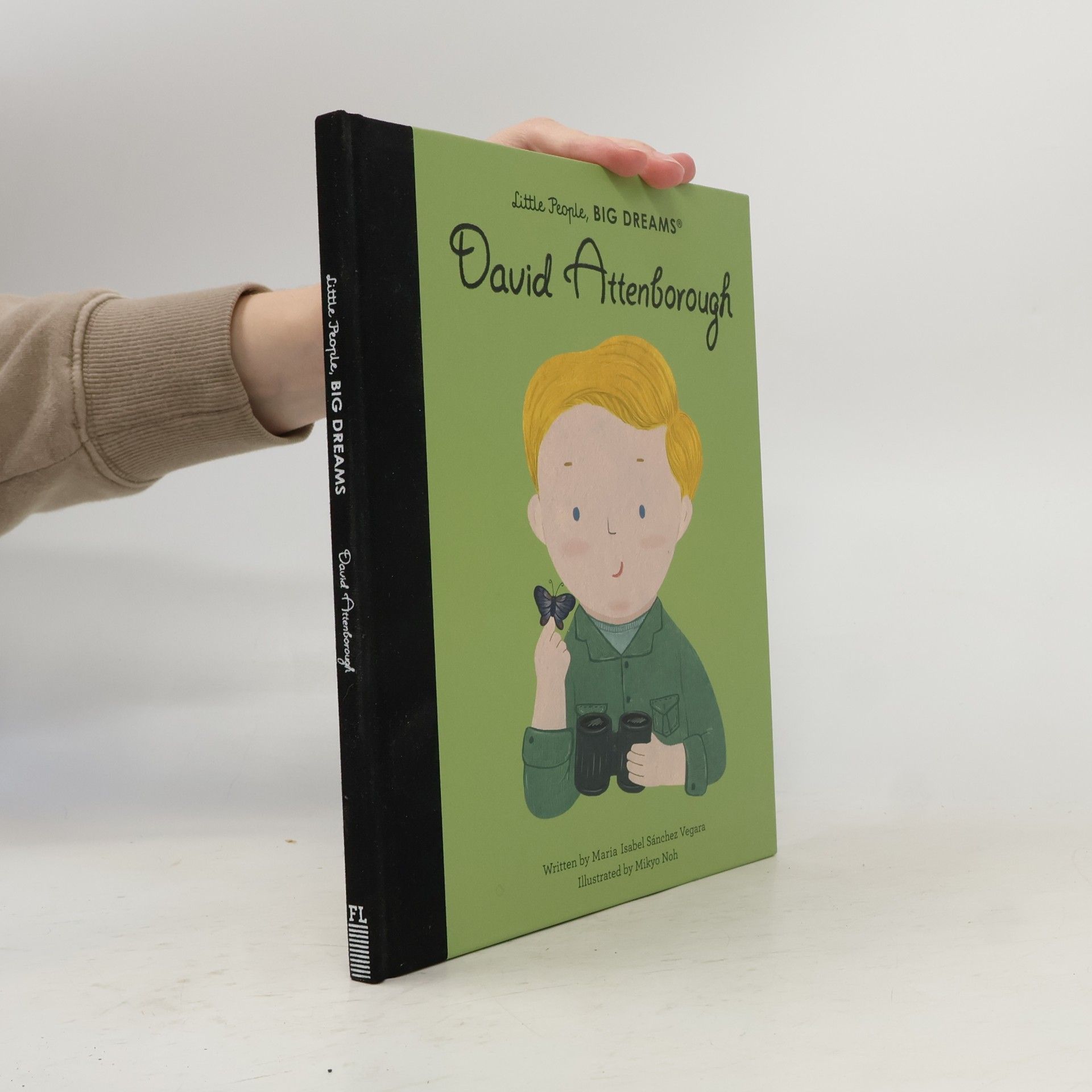Little People, Big Dreams : David Attenborough