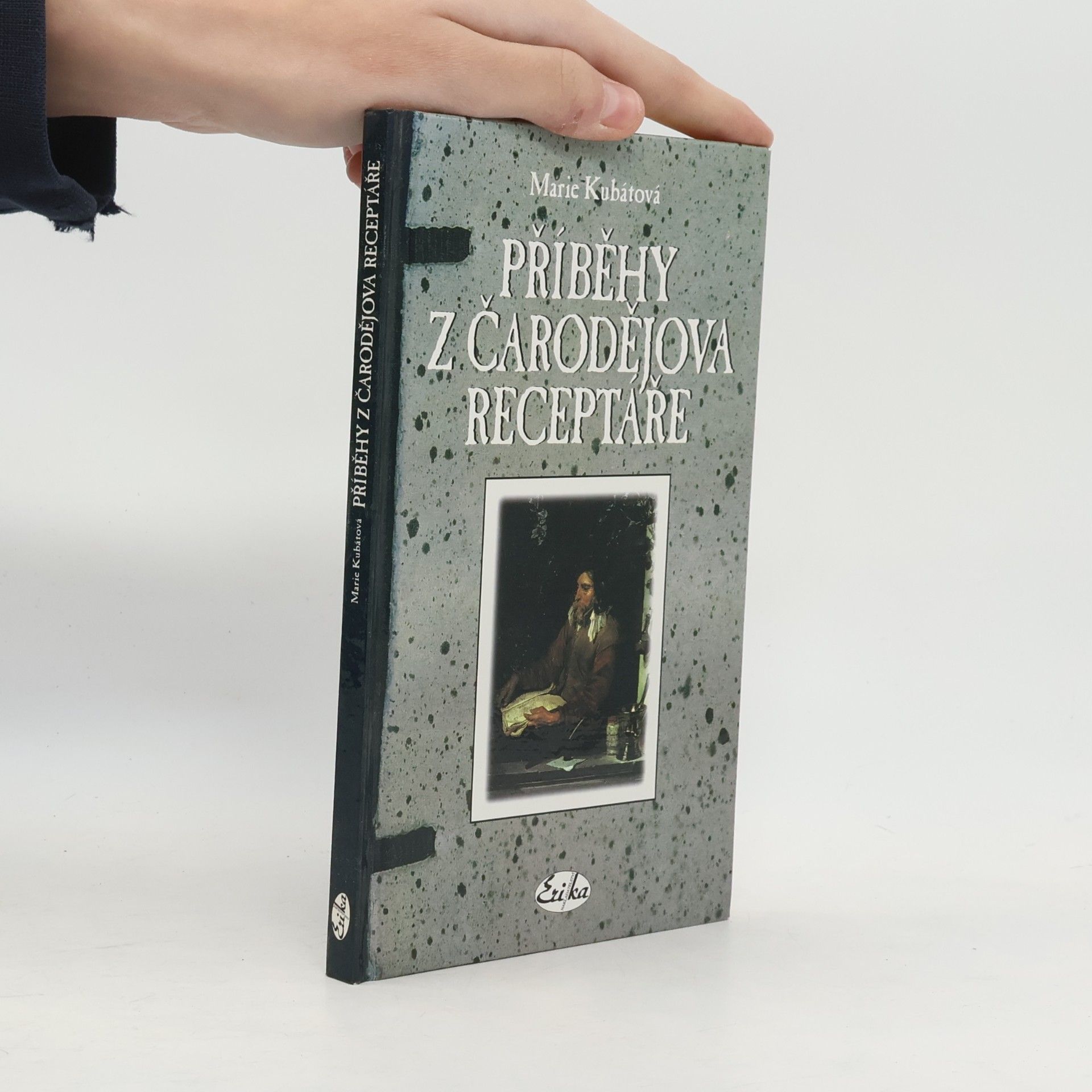 Marie Kubátová Příběhy z čarodějova receptáře