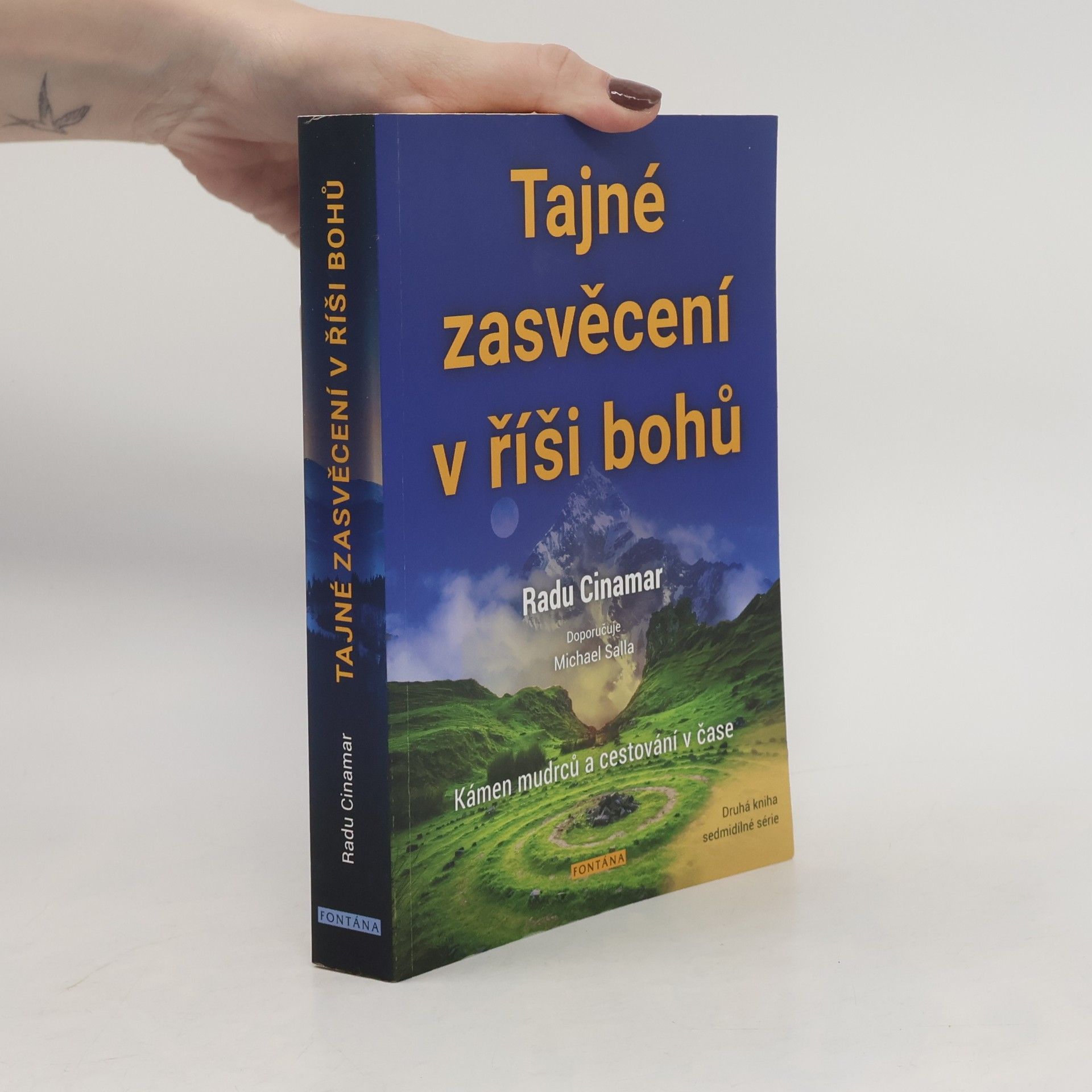 Tajné zasvěcení v říši bohů : kámen mudrců a cestování v čase
