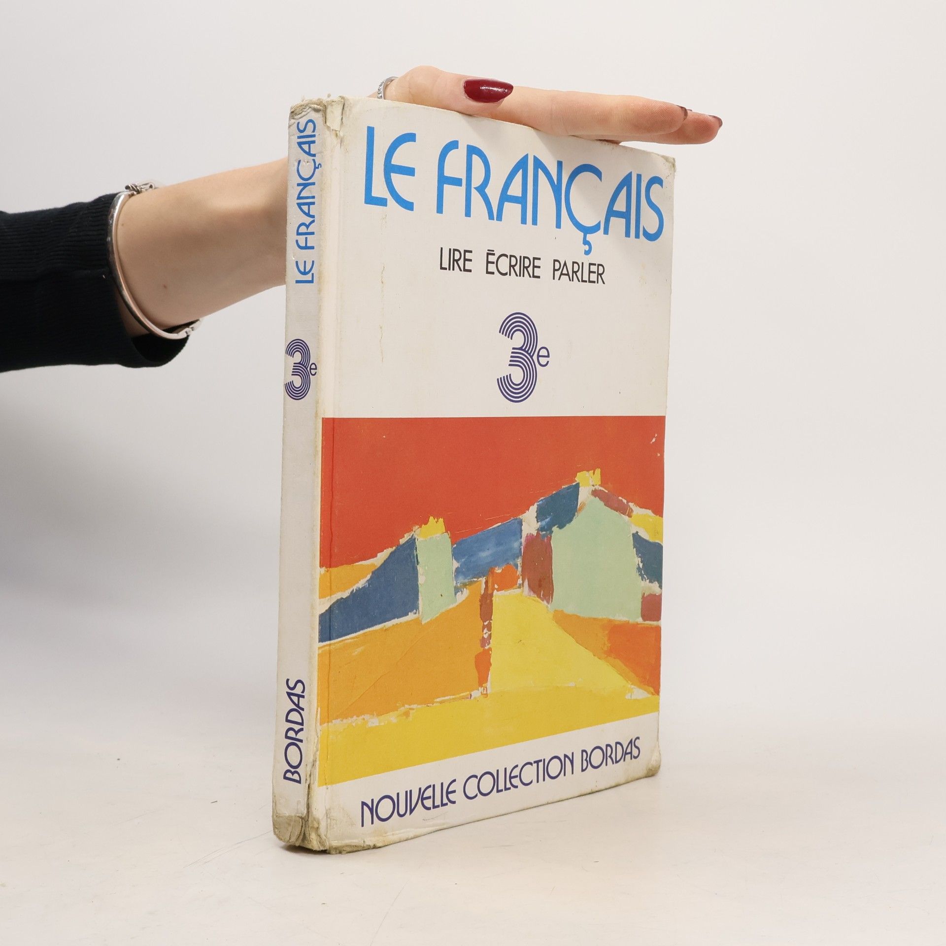 Lagarde Nouvelle Collection Bordas - 3e: Le Français, lire écrire parler, choix de textes pour la classe de 3e