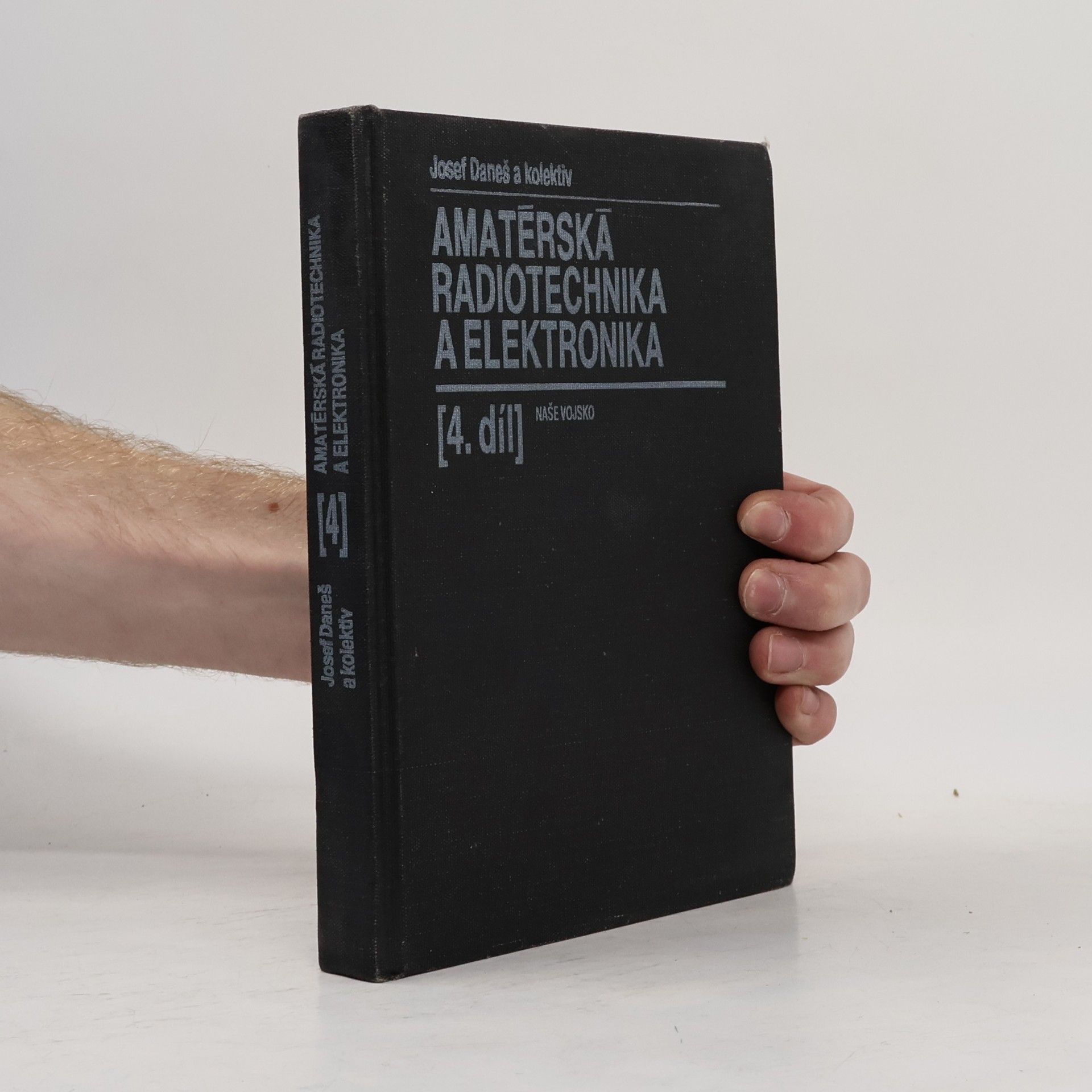 Amatérská radiotechnika a elektronika 4