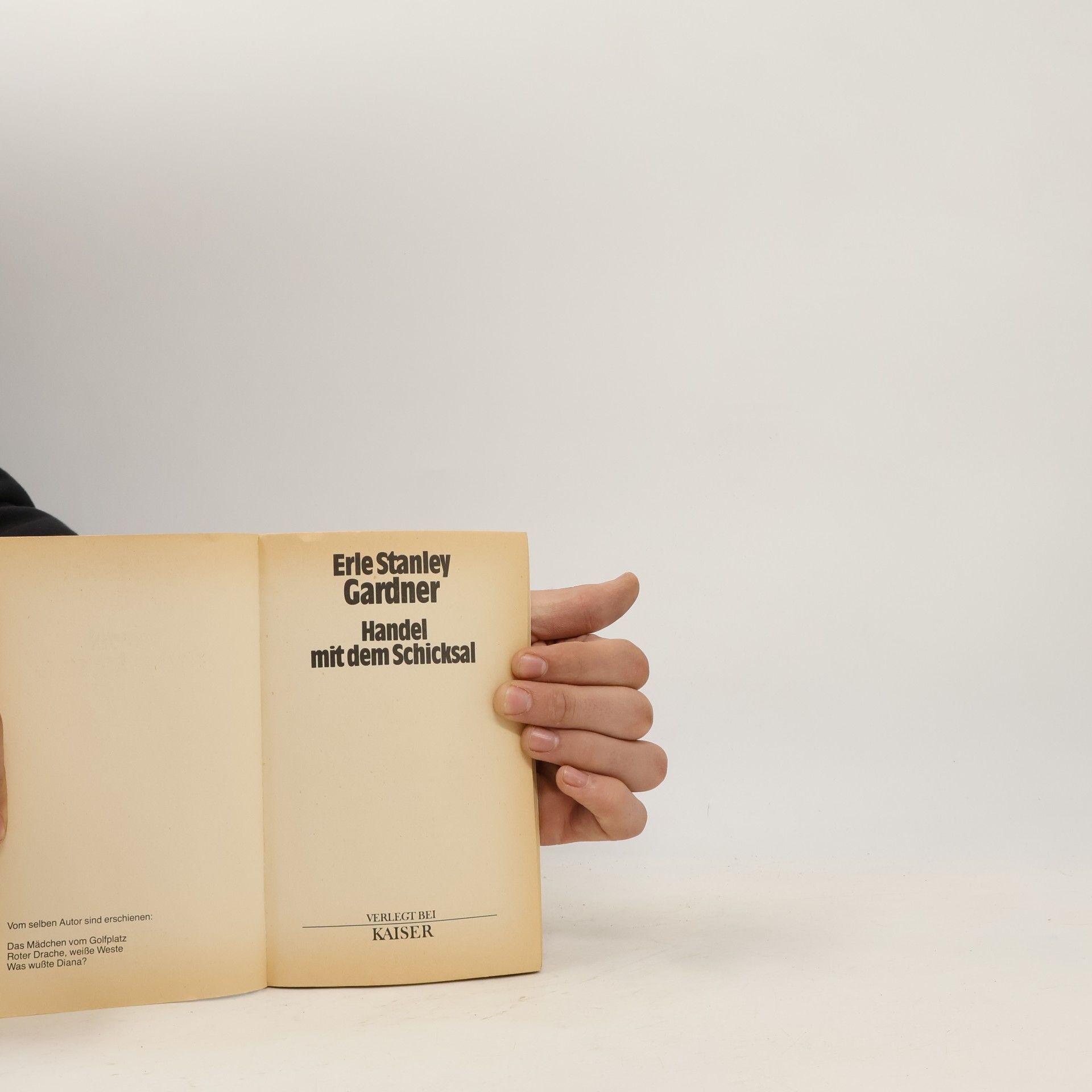 Erle Stanley Gardner Handel mit dem Schicksal