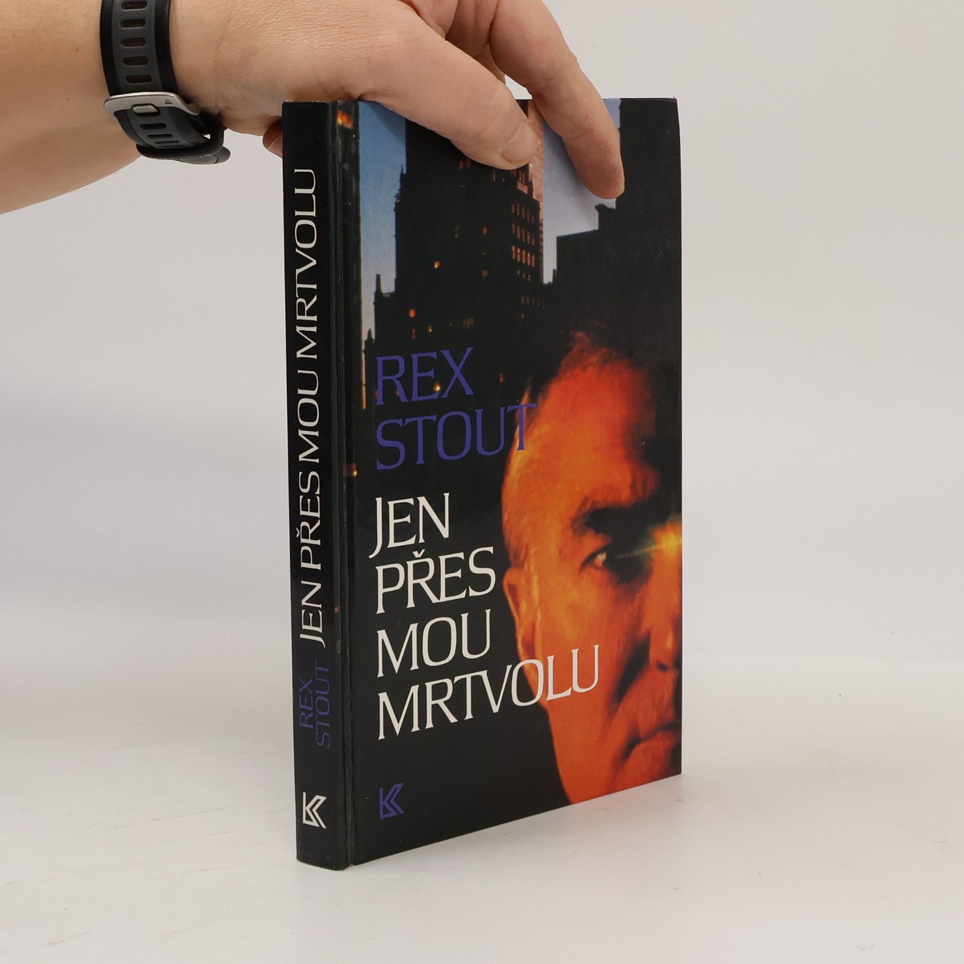 Rex Stout Jen přes mou mrtvolu