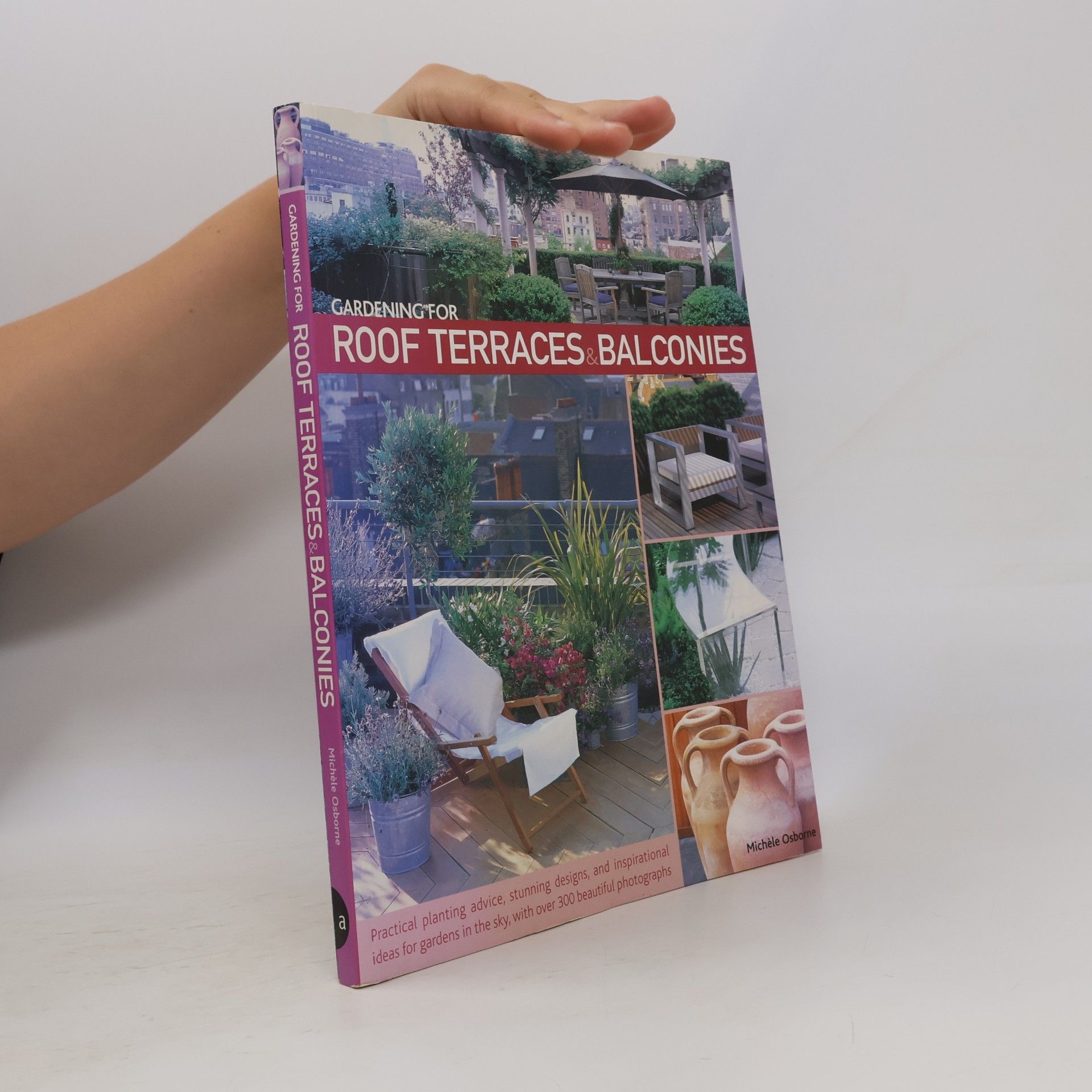 Gardening for Roof Terraces and Balconies