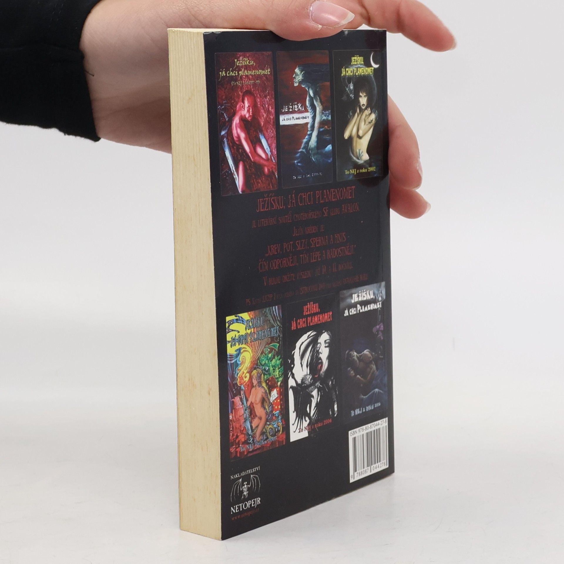 Various authors Ježíšku, já chci plamenomet : to nej z roku 2006-2007