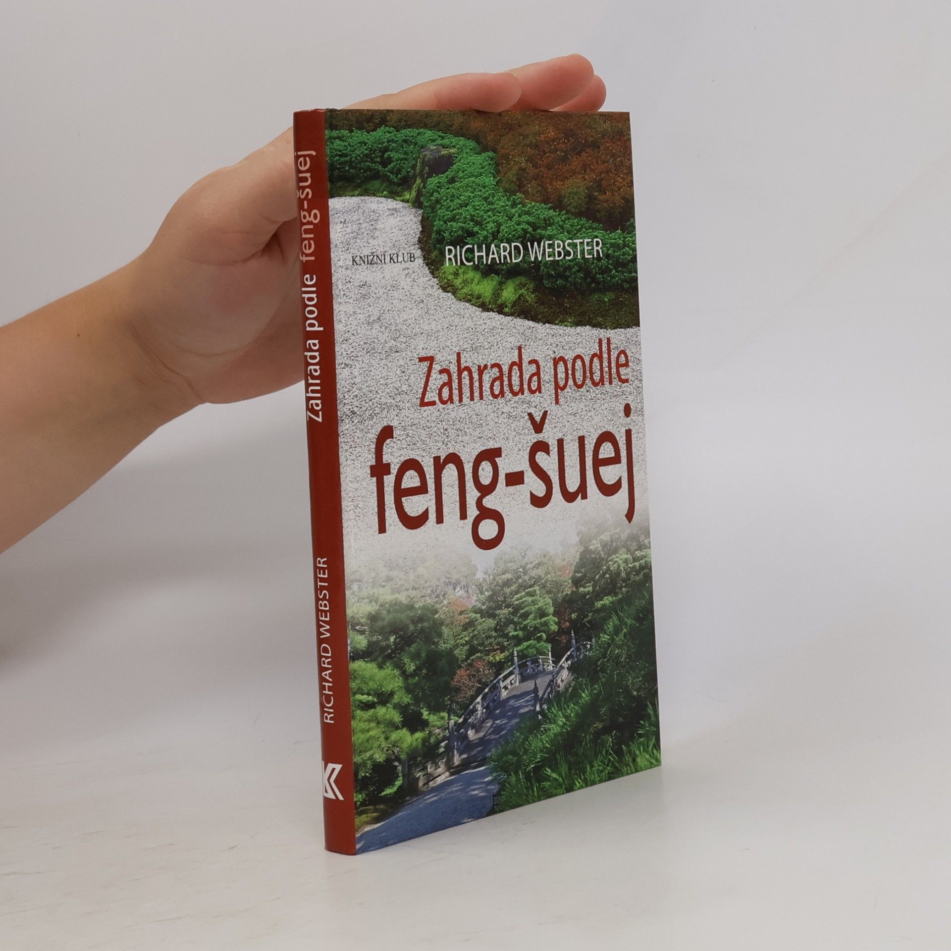 Richard Webster Zahrada podle feng-šuej