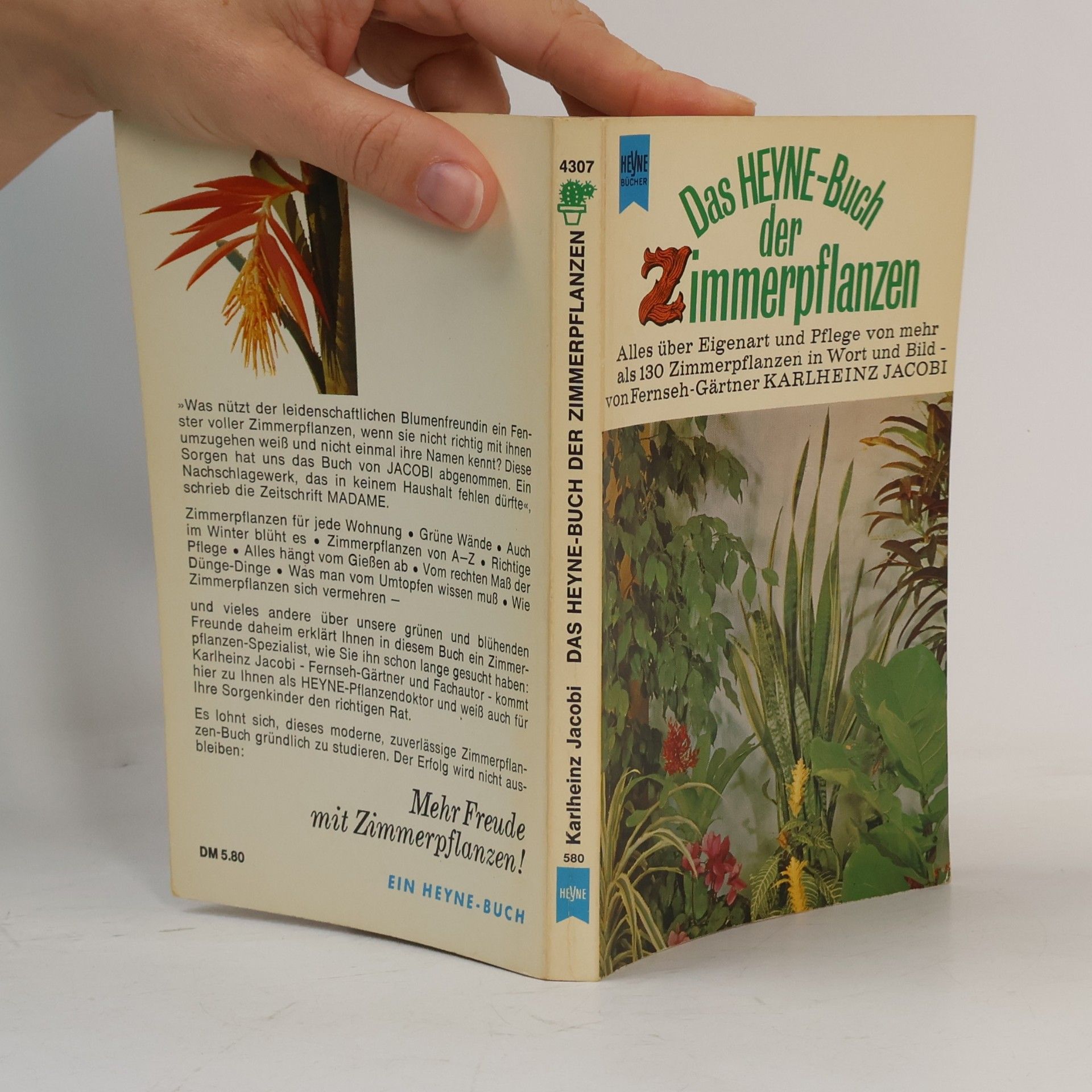 Karlheinz Jacobi Das Heyne-Buch der Zimmerpflanzen