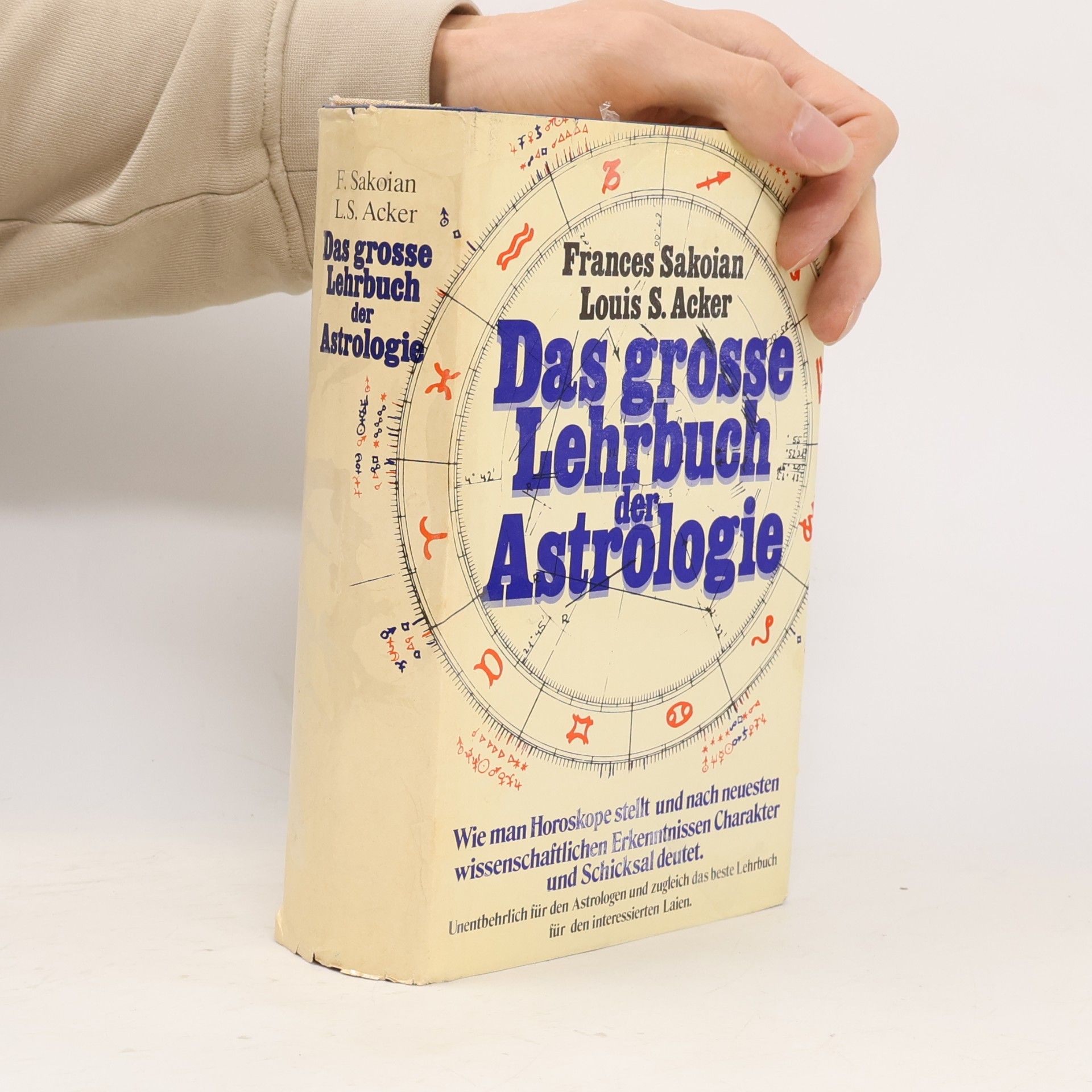 Frances Sakoian Das grosse Lehrbuch der Astrologie