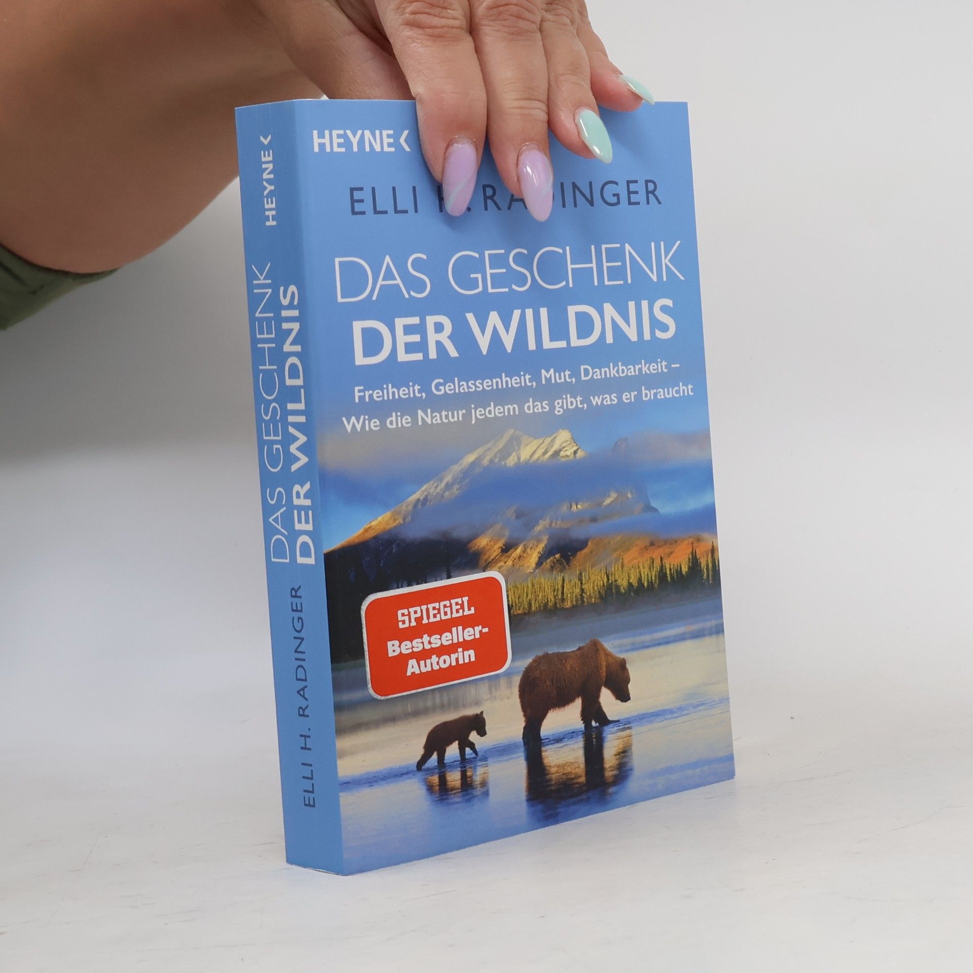 Das Geschenk der Wildnis