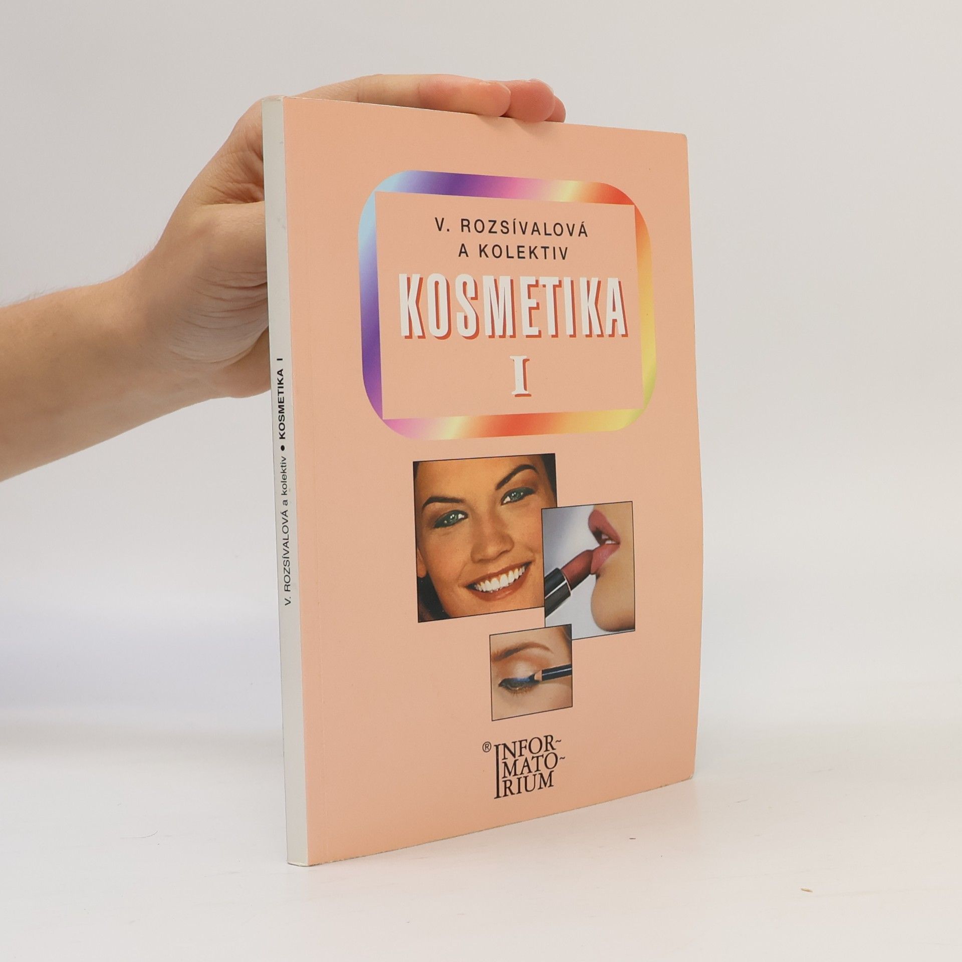 Kosmetika I : pro 1. ročník oboru Kosmetička