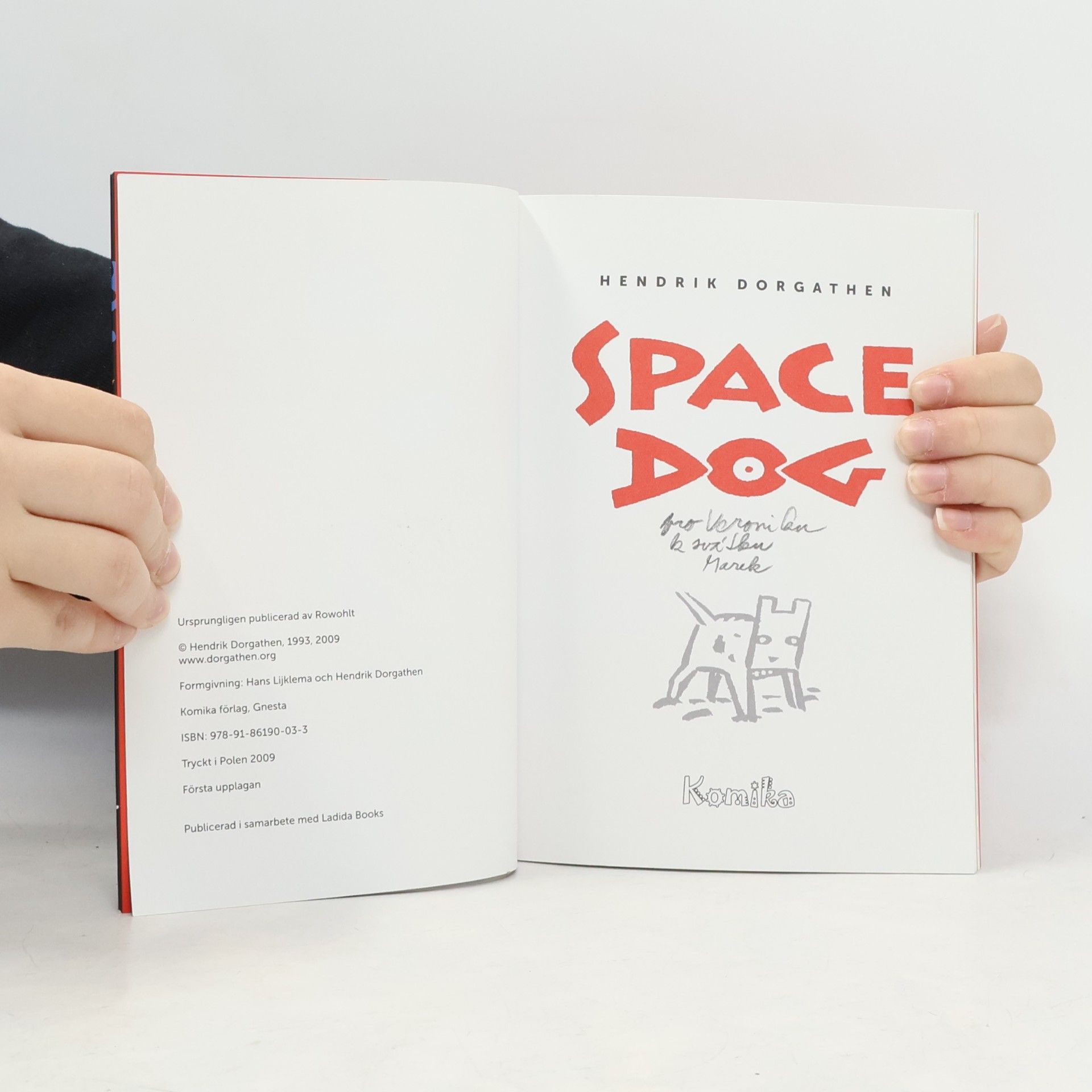 Hendrik Dorgathen Spacedog