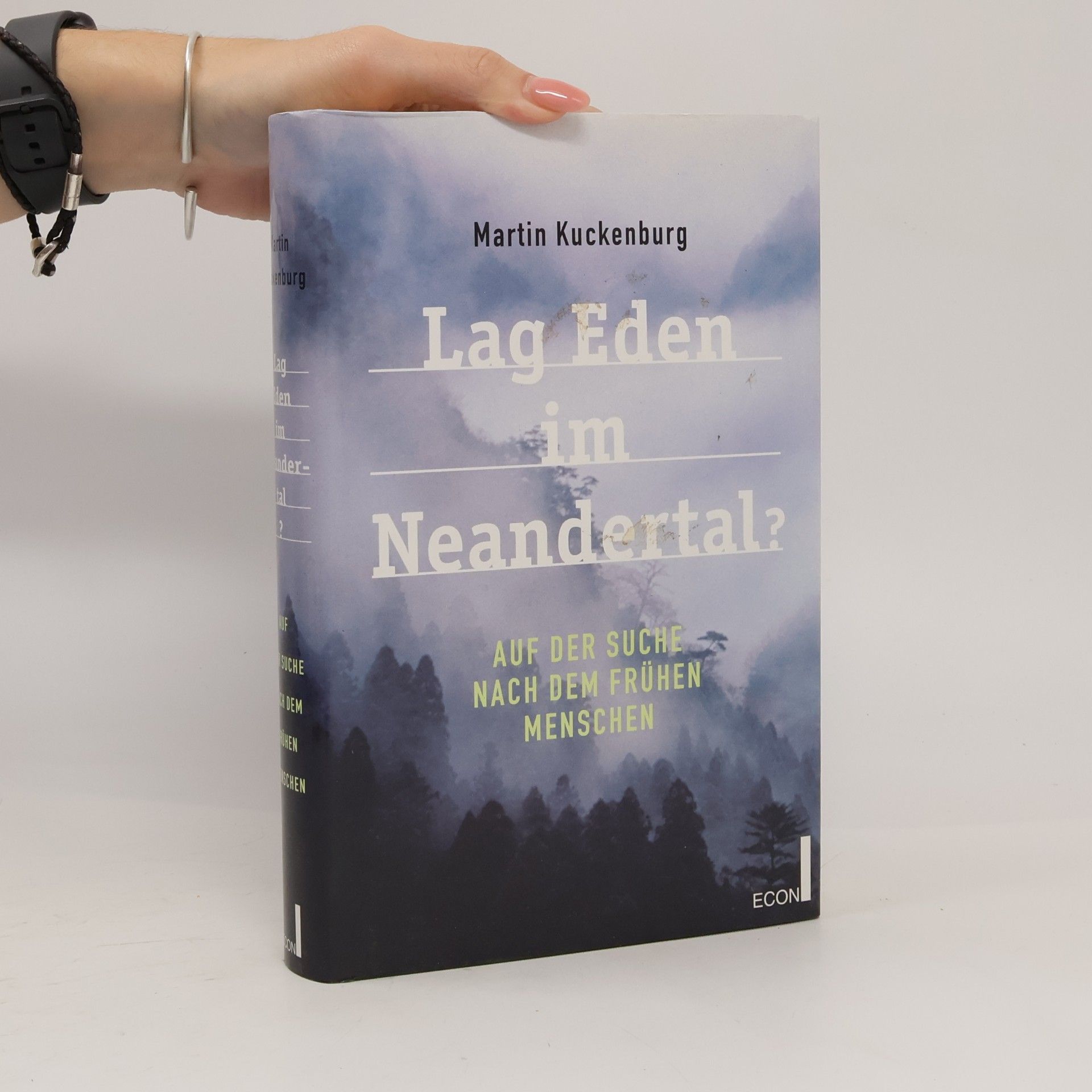 Martin Kuckenburg Lag Eden im Neandertal?