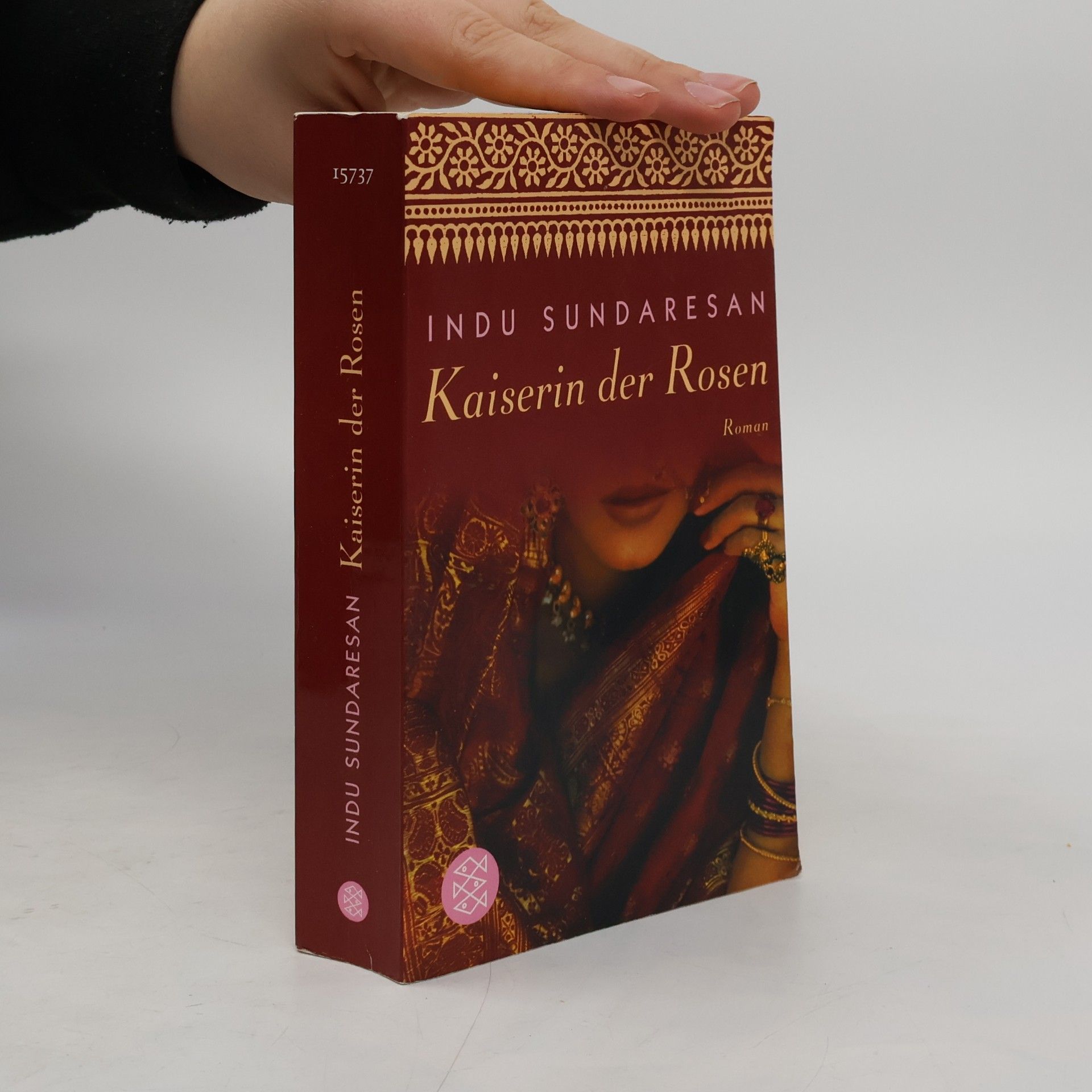 Indu Sundaresan Kaiserin der Rosen