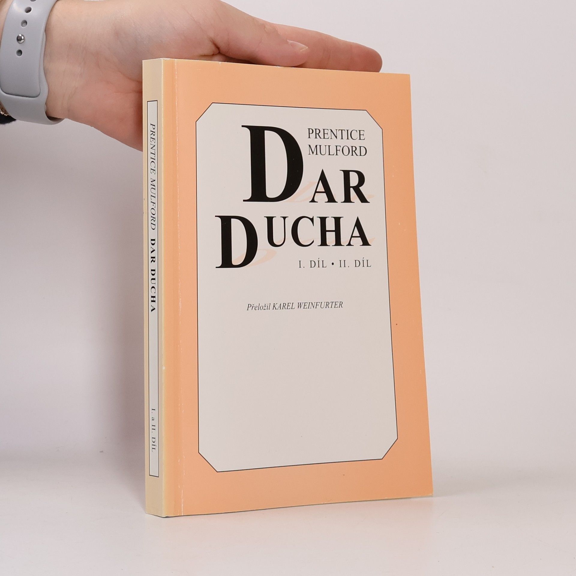 Dar ducha. I. a II. díl