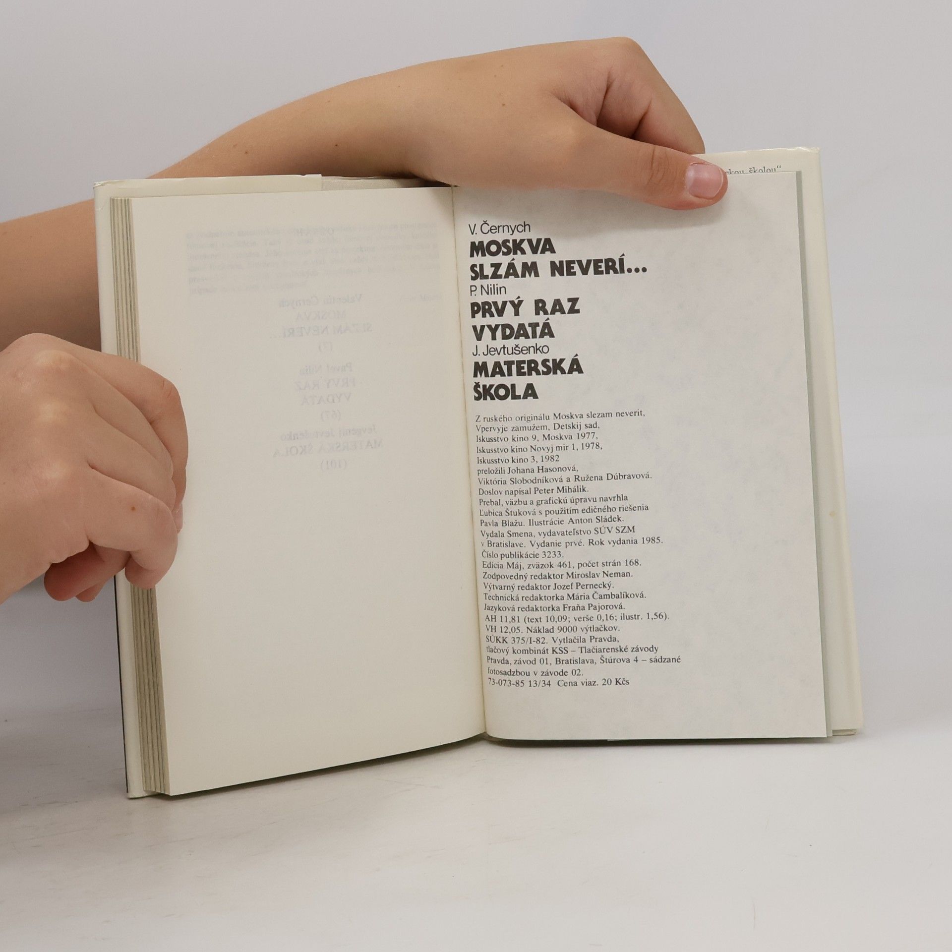 Autorenkollektiv Moskva slzám neverí. Prvý raz vydatí. Materská škola