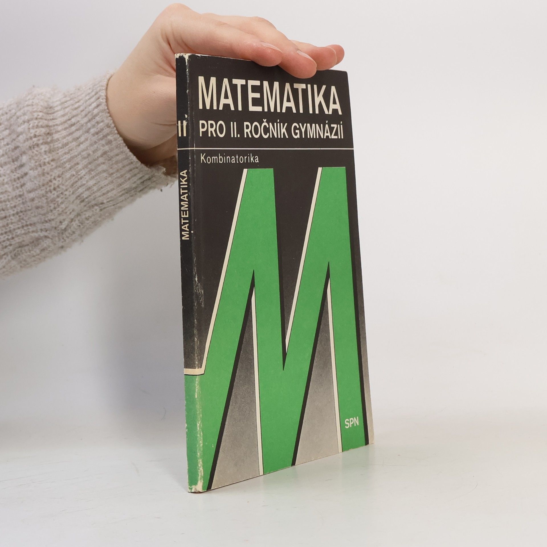 Matematika pro II. ročník gymnázií. Funkce II