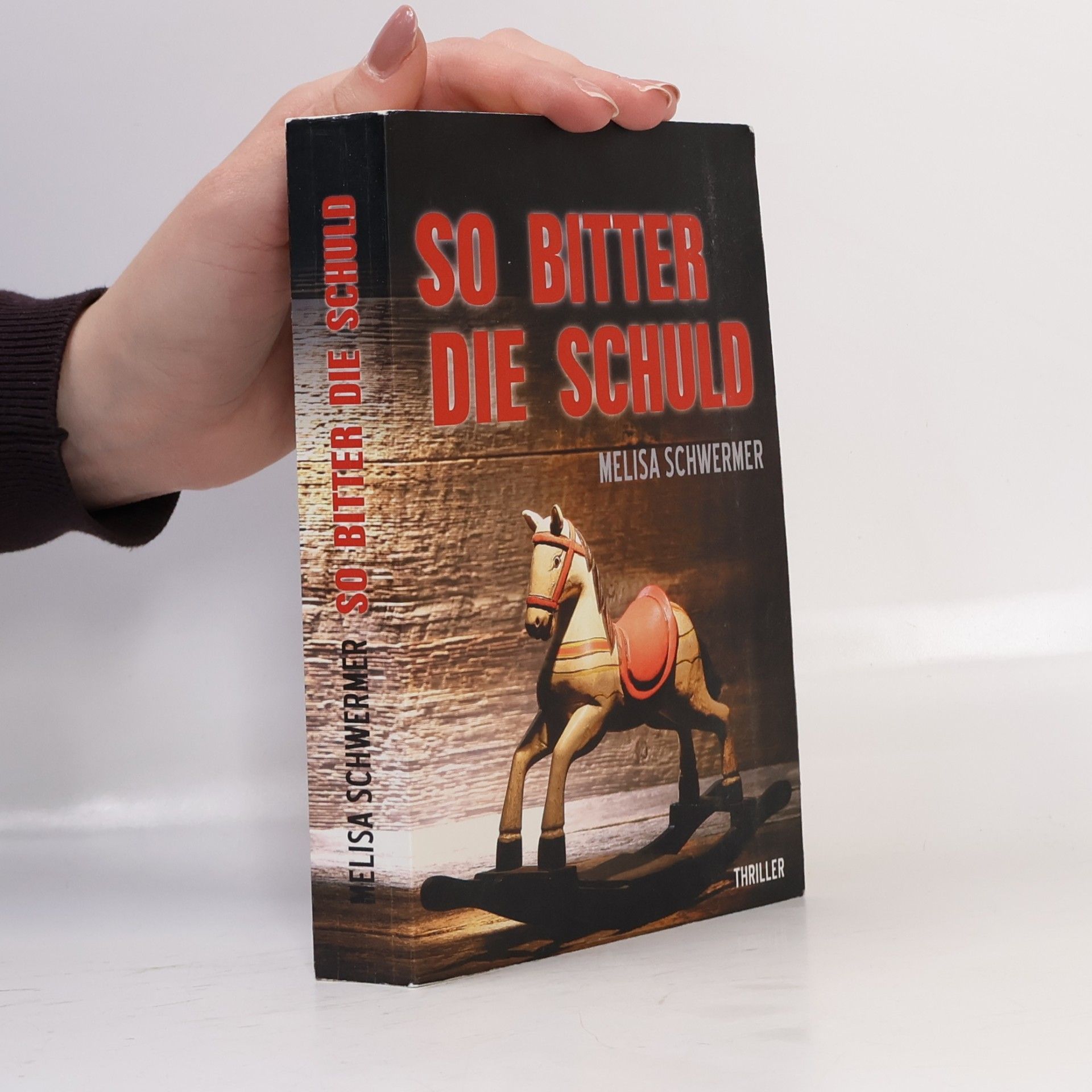 Melisa Schwermer So bitter die Schuld