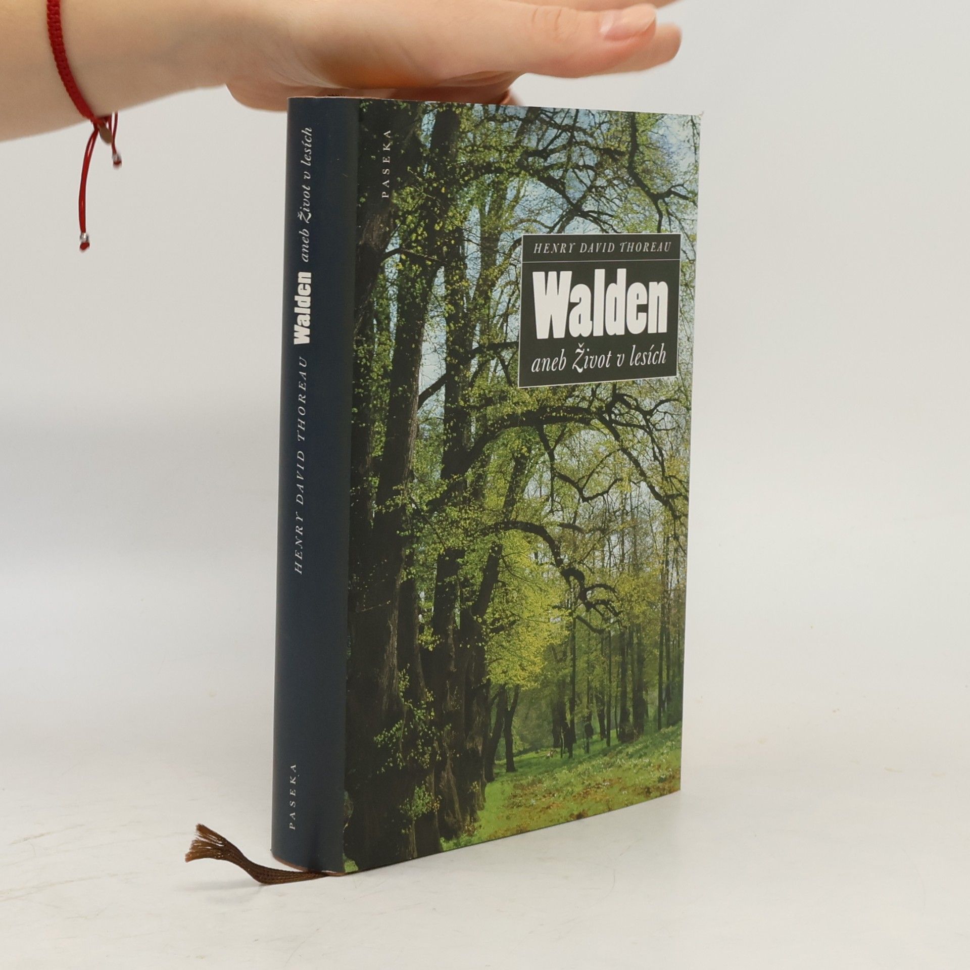 Henry David Thoreau Walden aneb Život v lesích