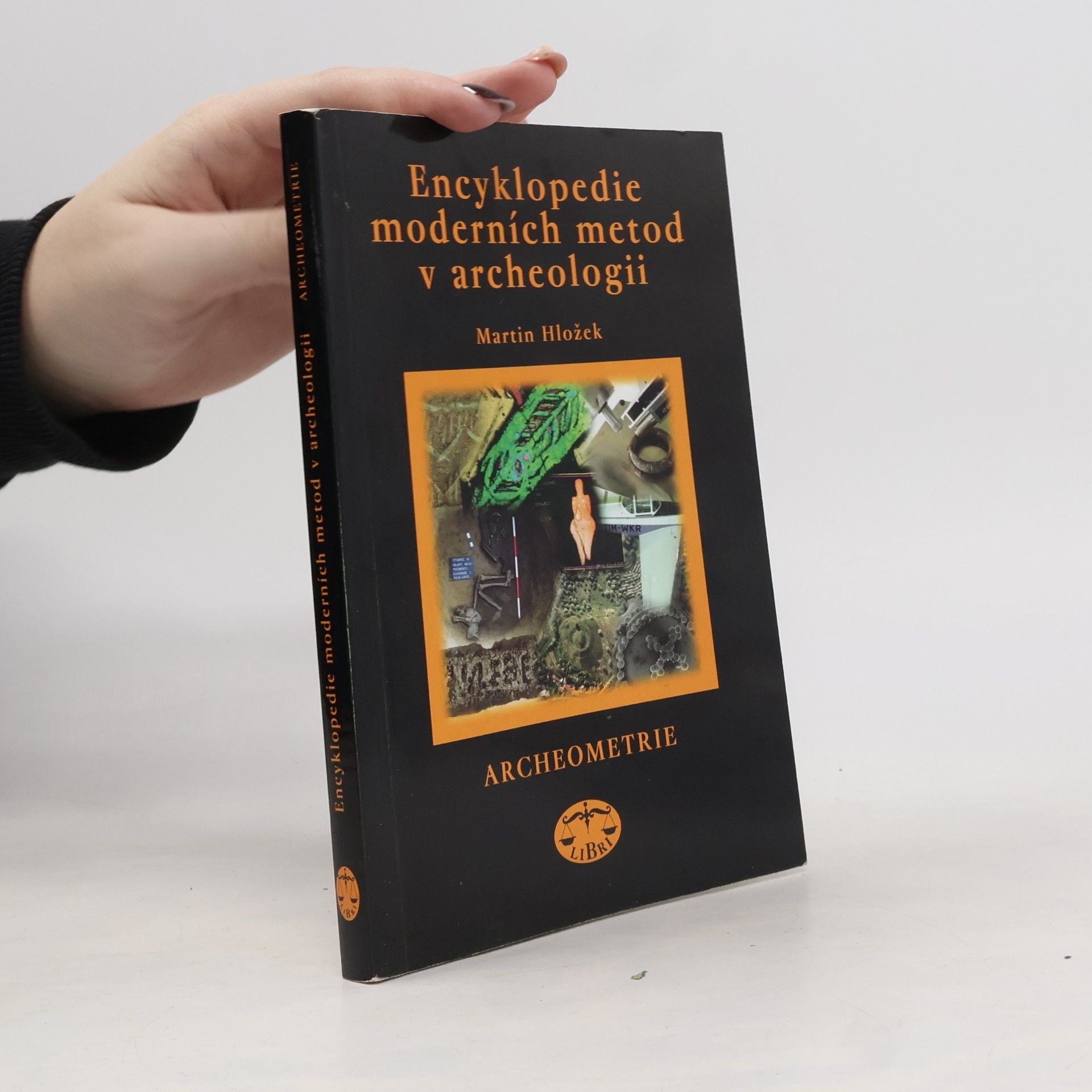 Encyklopedie moderních metod v archeologii: Archeometrie