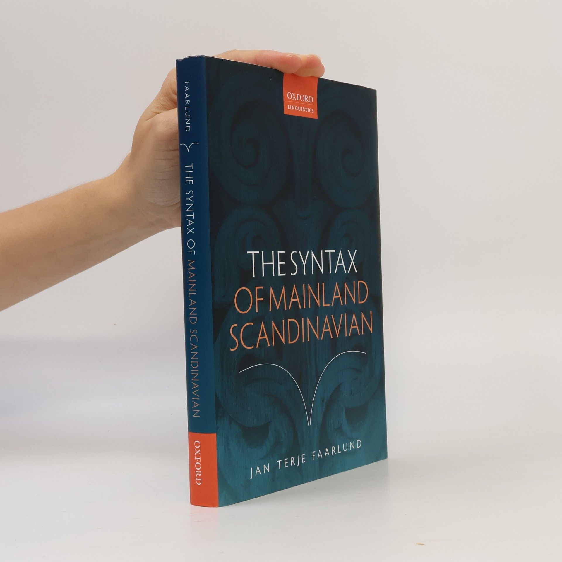Oxford Linguistics: The Syntax of Mainland Scandinavian
