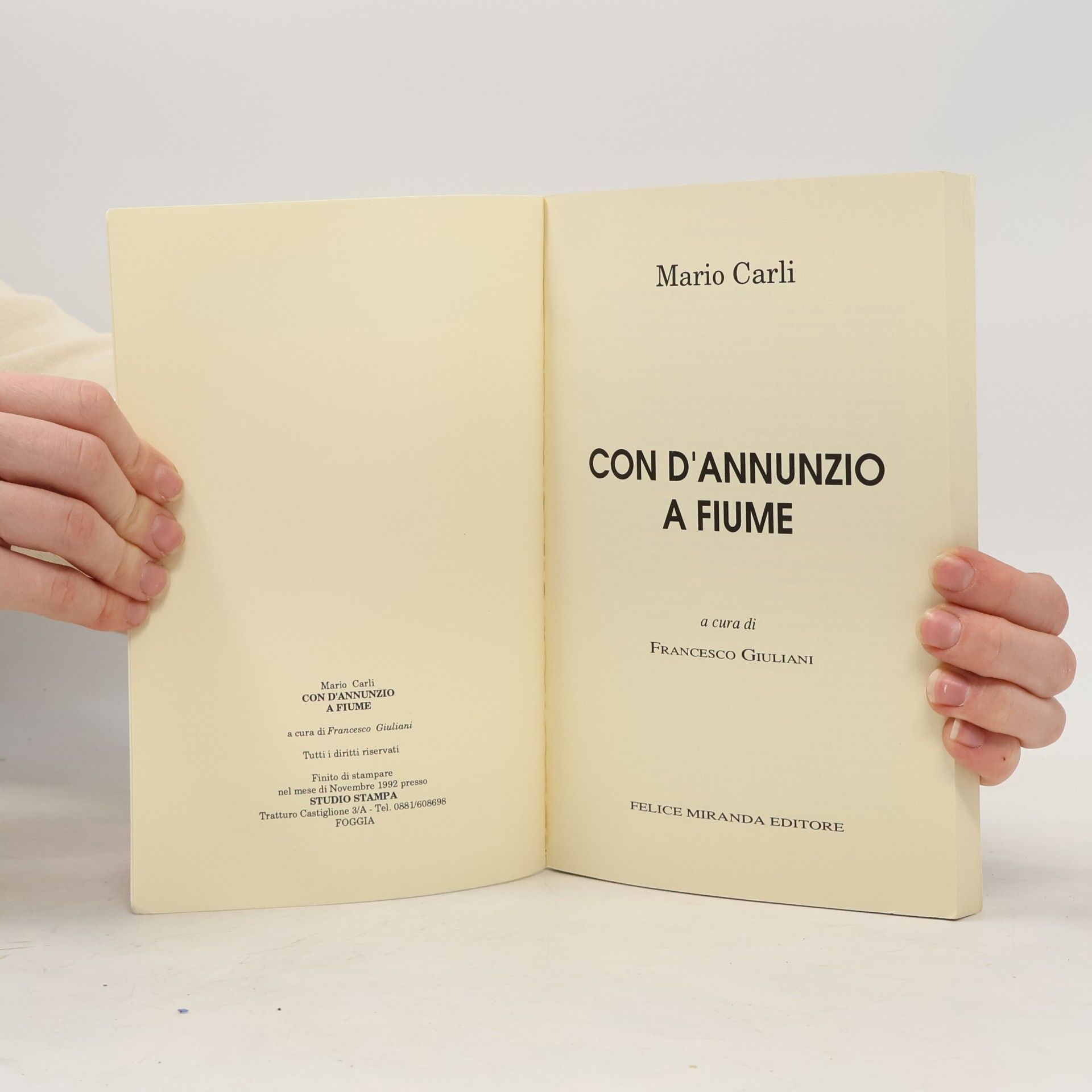 Mario Carli CON D'ANNUNZIO A FIUME